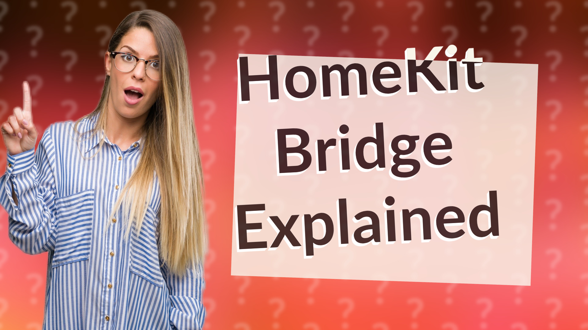 HomeKit Bridge Explained