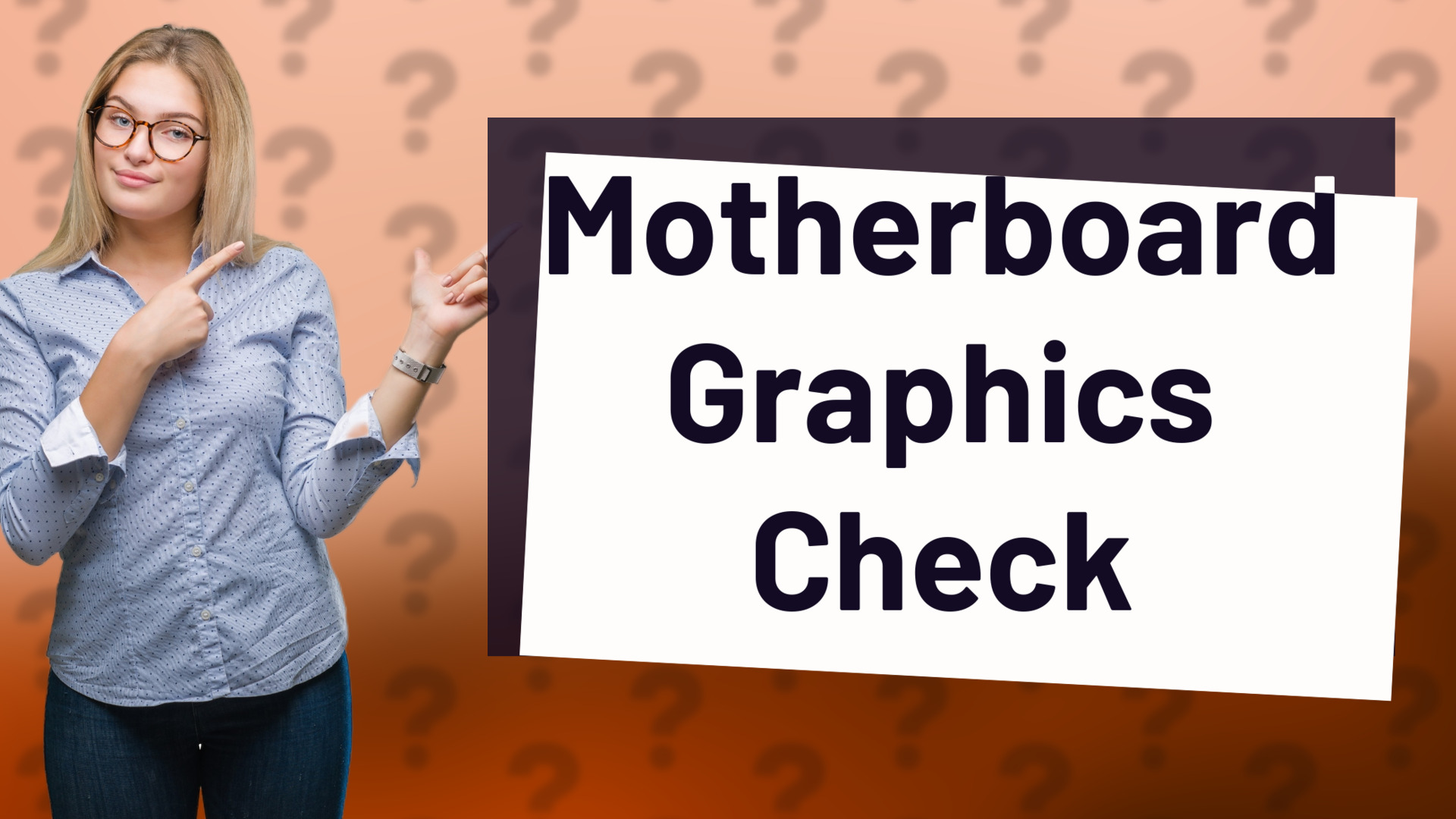 Motherboard Graphics Check