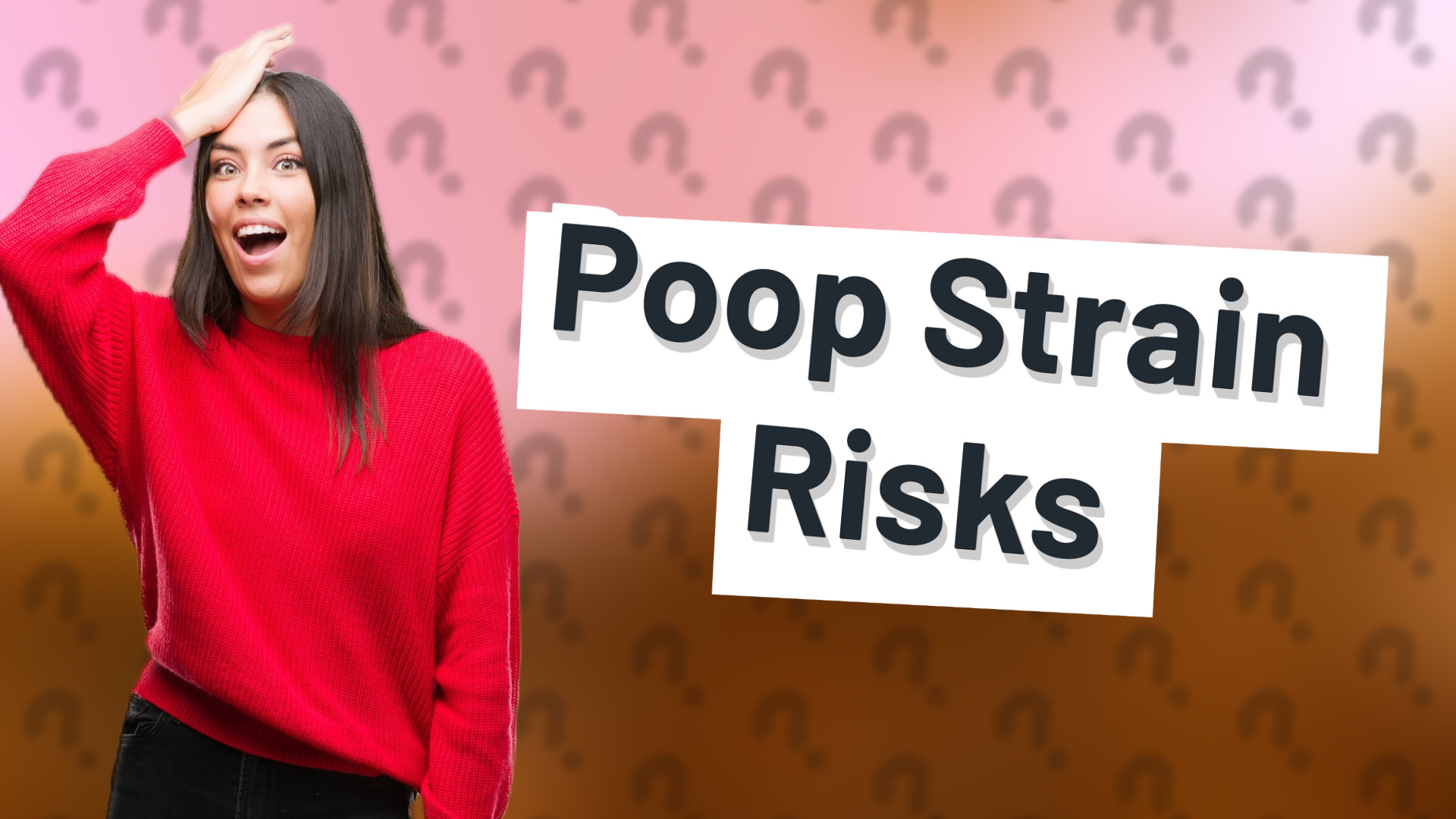 Poop Strain Risks