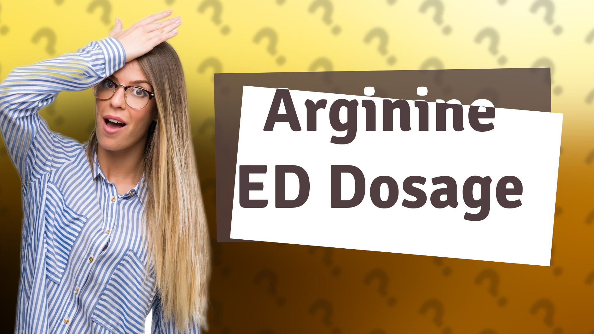 Arginine ED Dosage