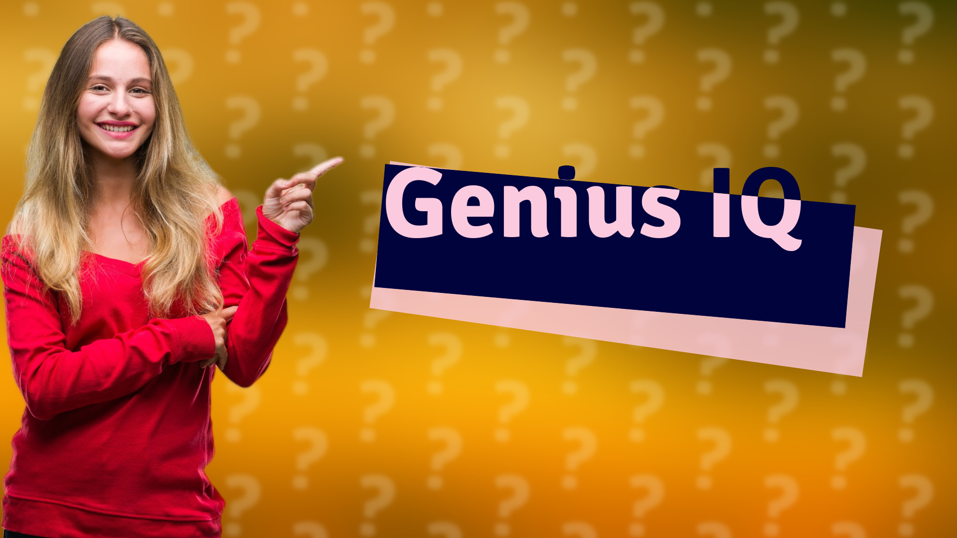 Genius IQ