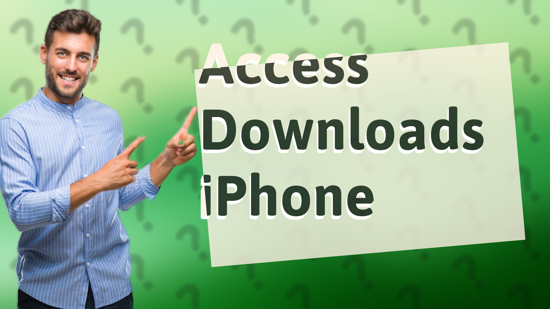 Access Downloads iPhone