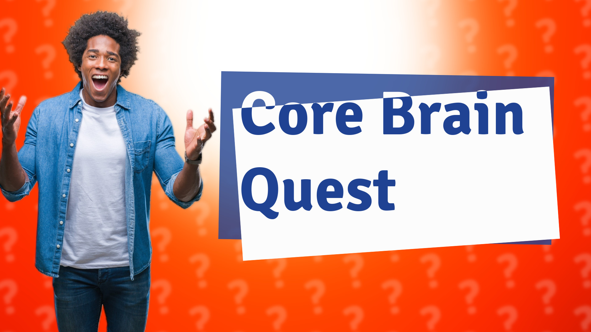 Core Brain Quest