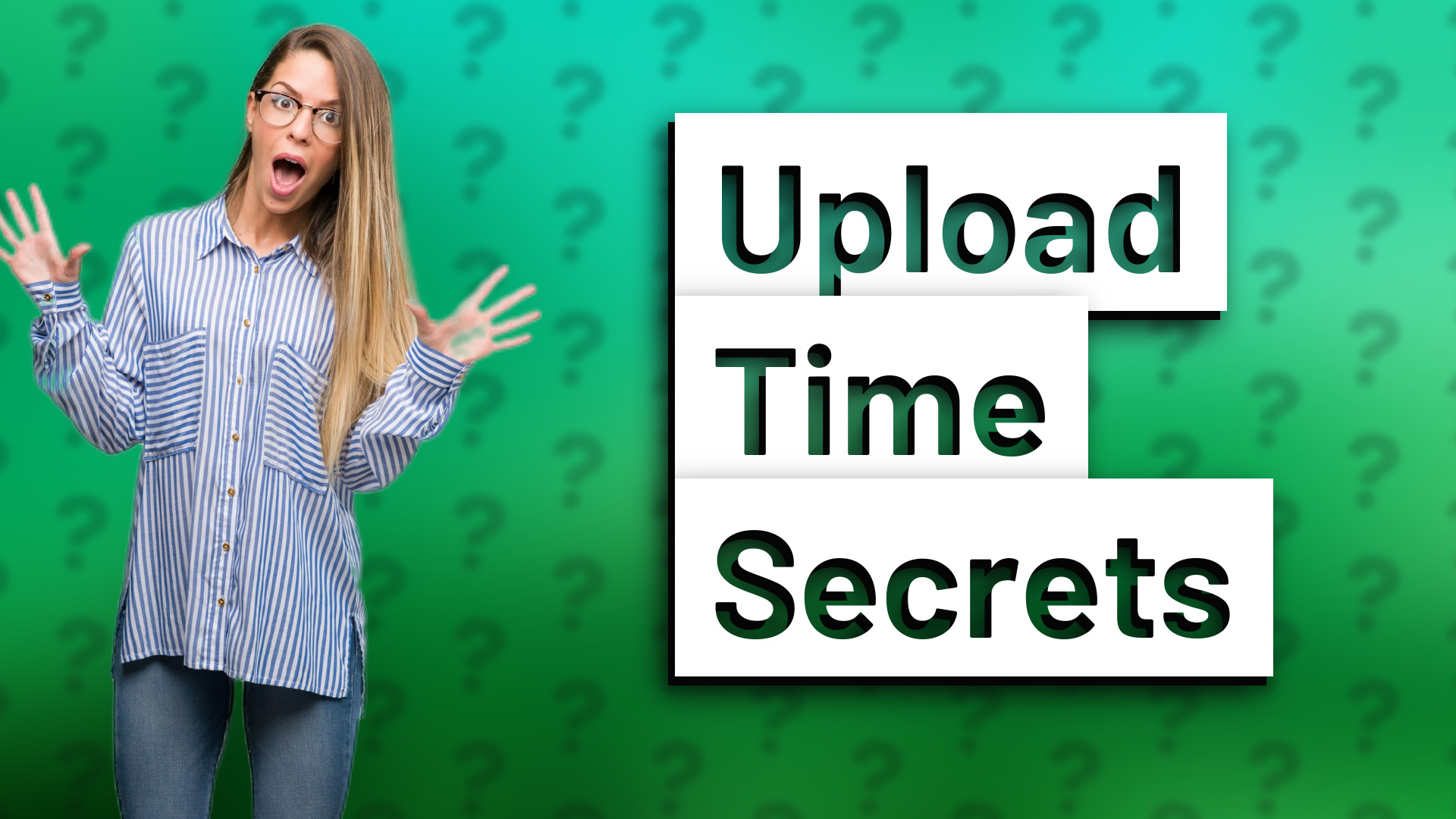 Upload Time Secrets