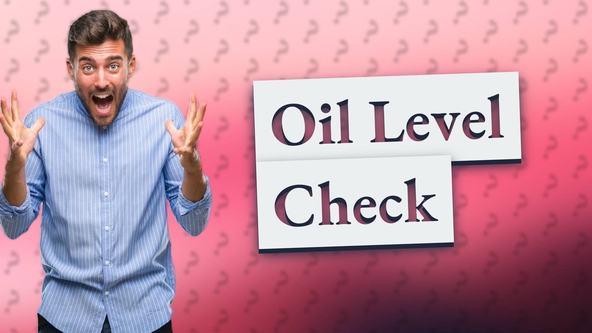 Oil Level Check