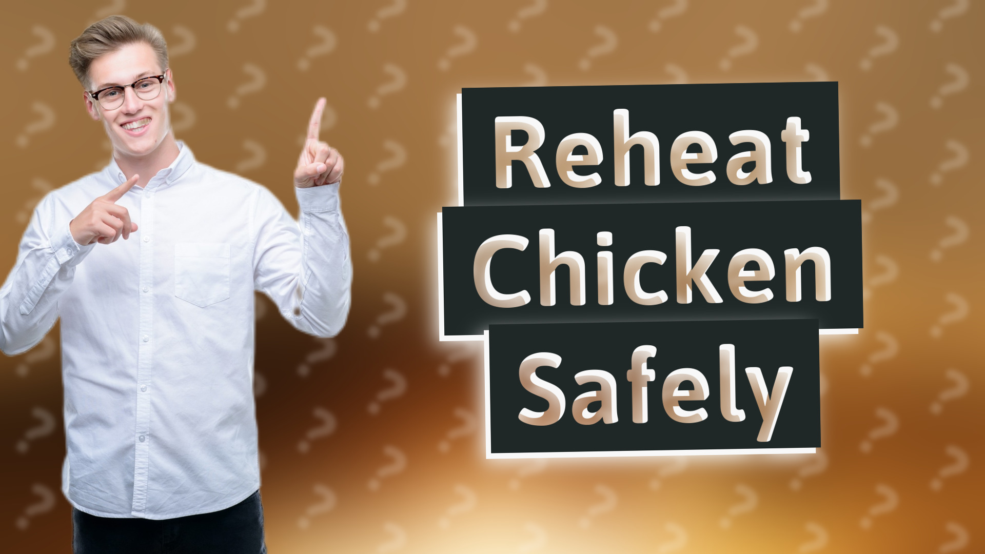 Reheat Chicken Safely