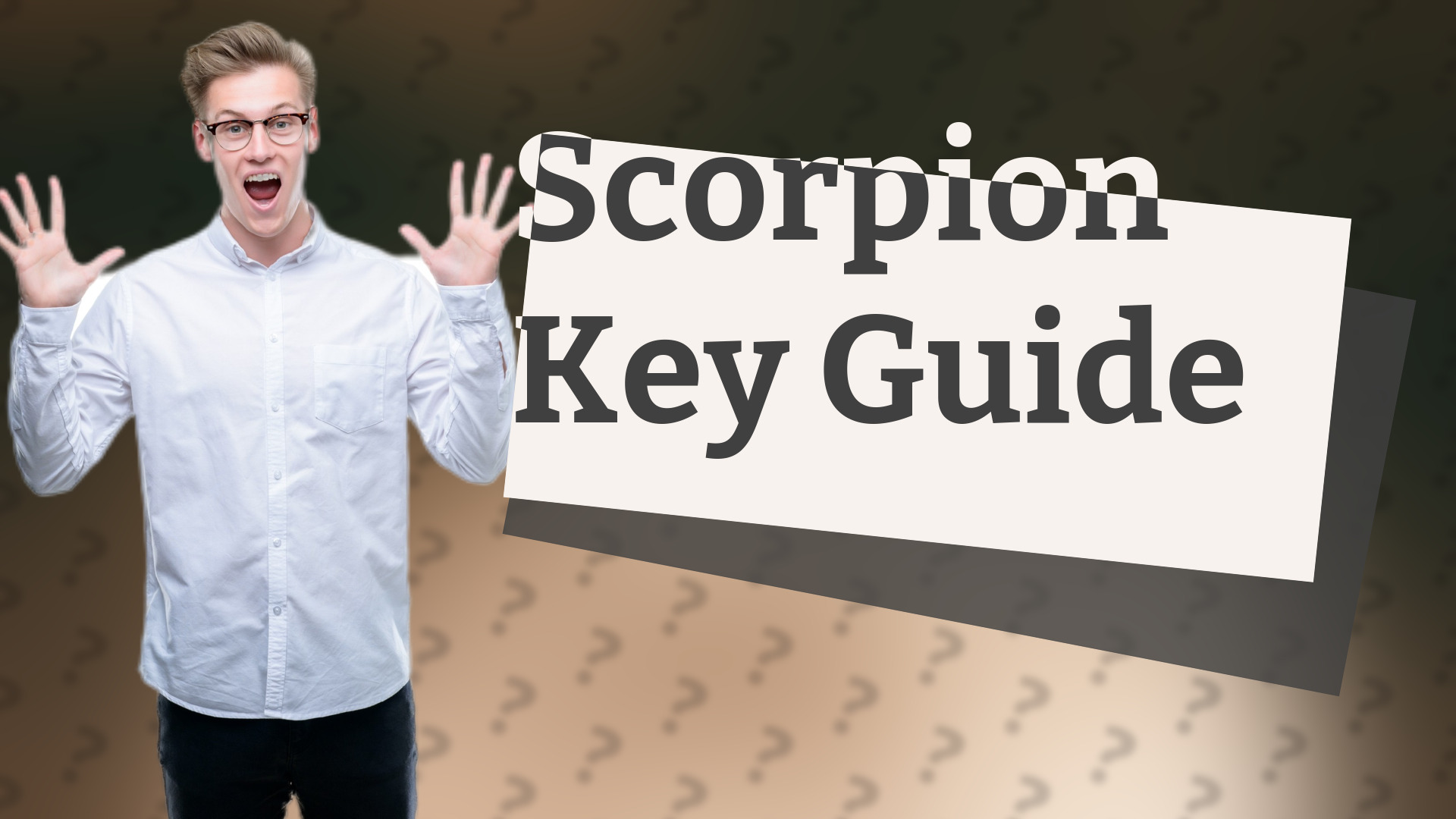 Scorpion Key Guide