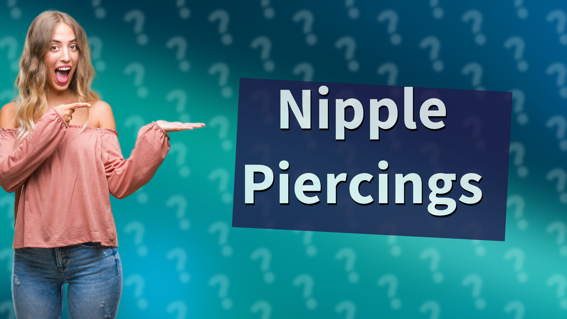 Nipple Piercings