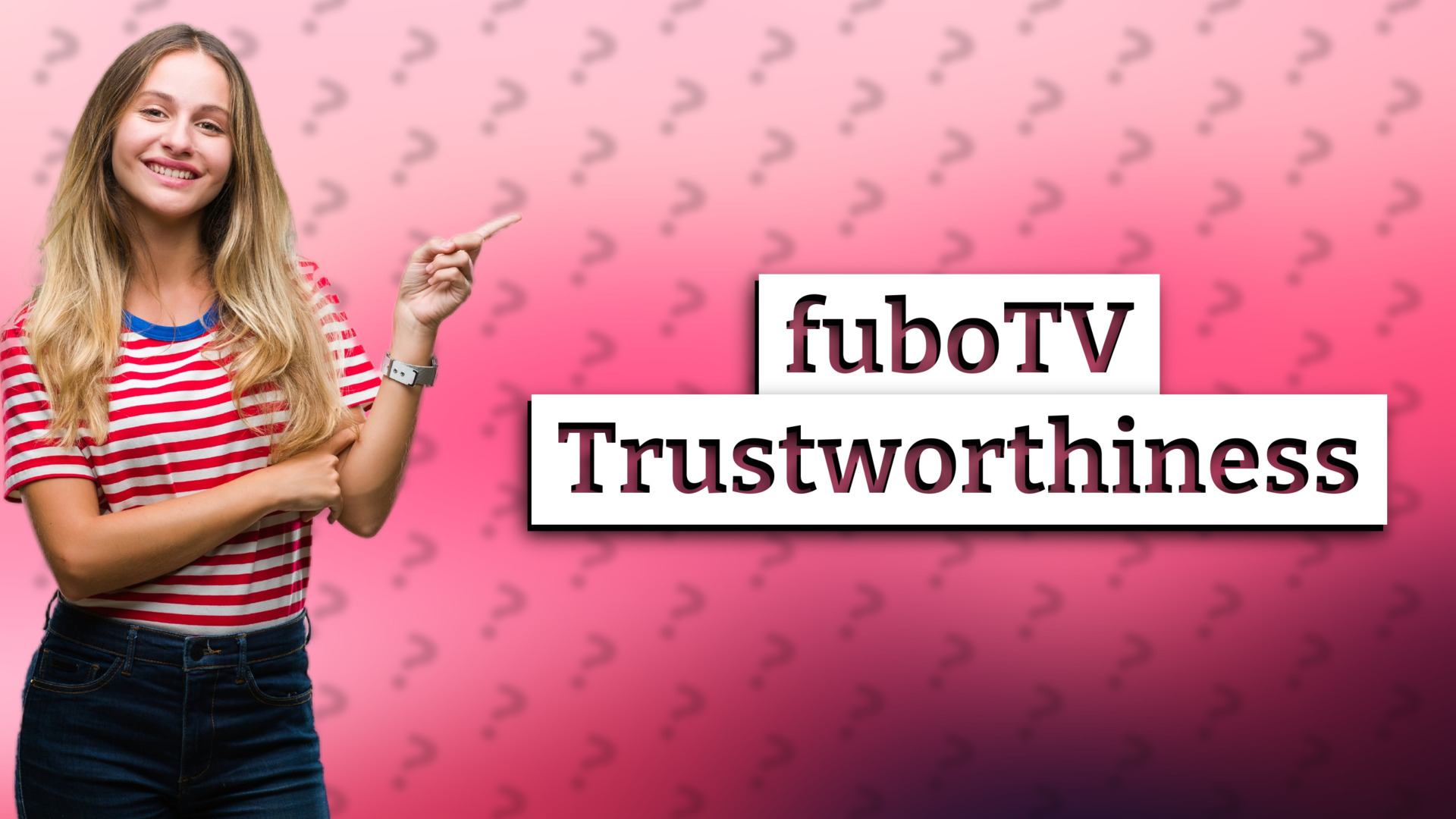 fuboTV Trustworthiness
