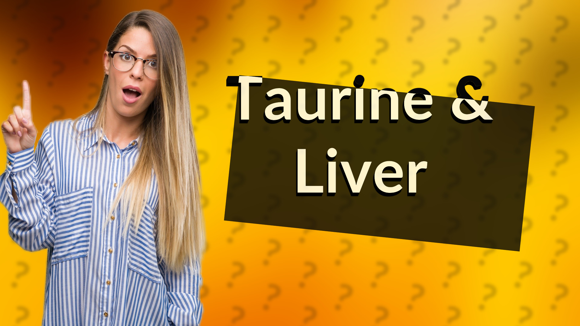 Taurine & Liver