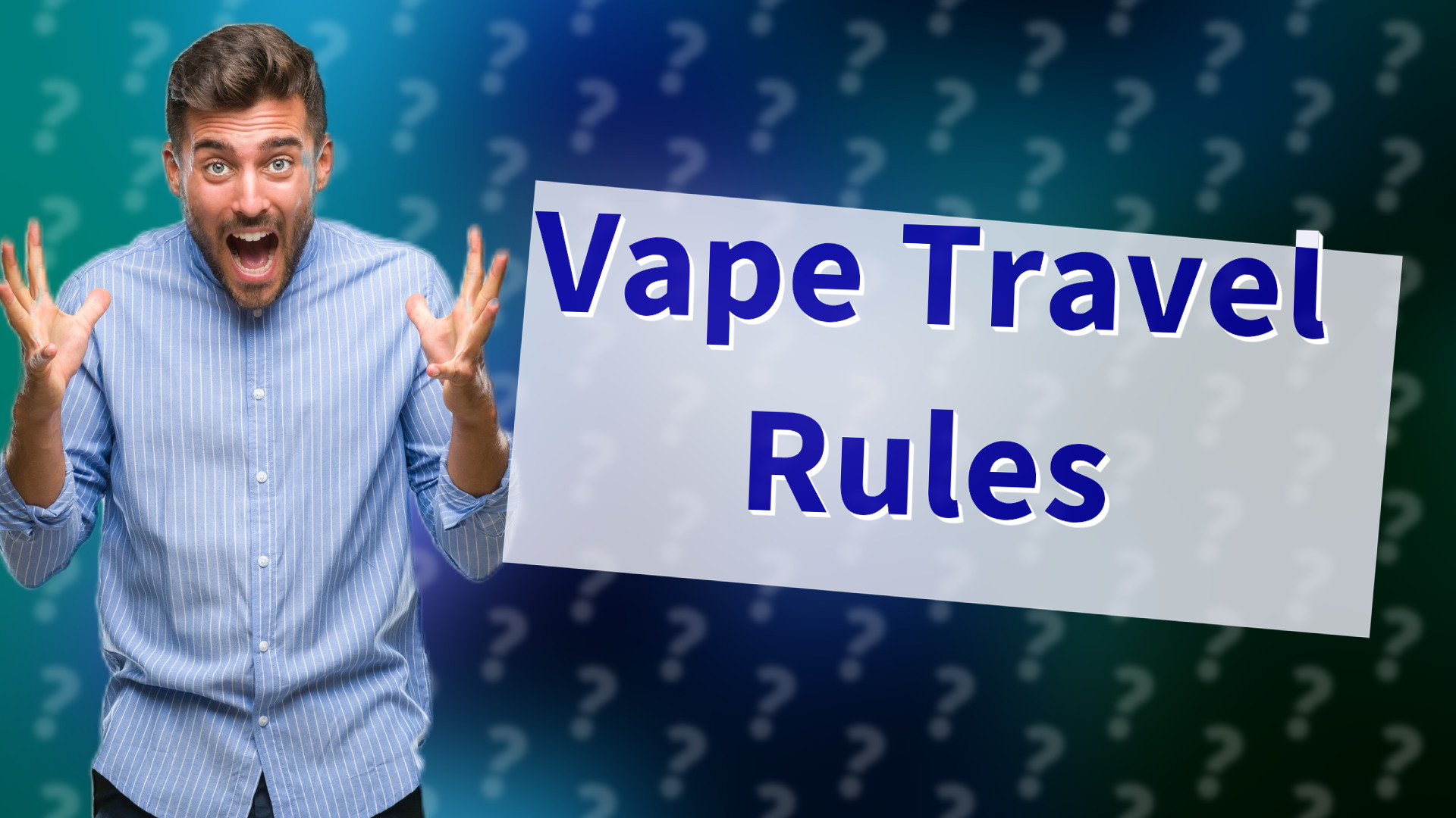 Vape Travel Rules
