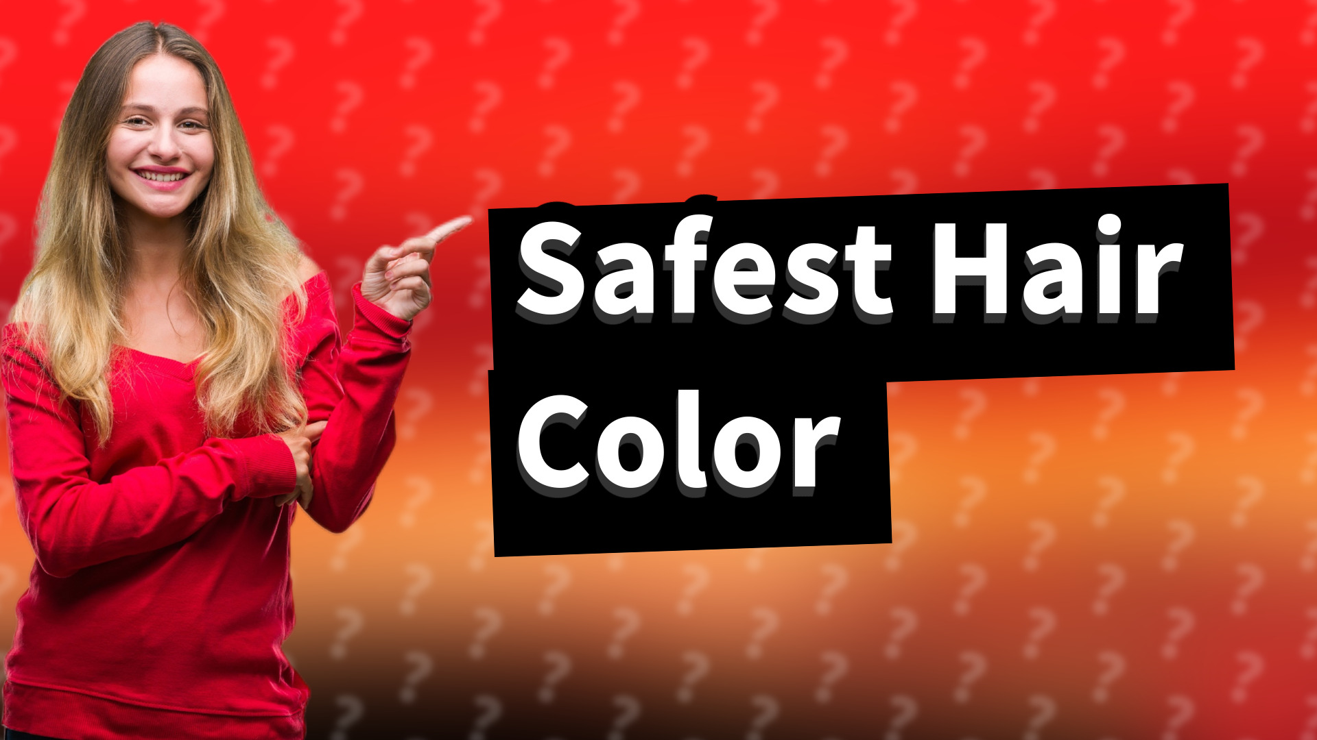 Safest Hair Color