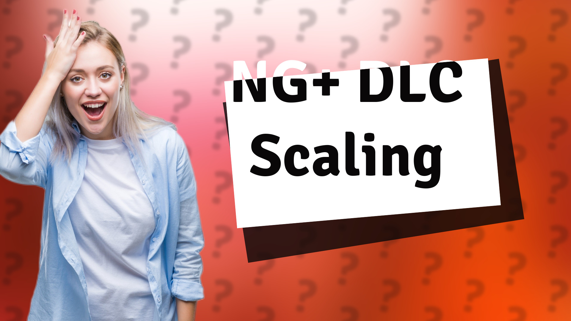 NG+ DLC Scaling