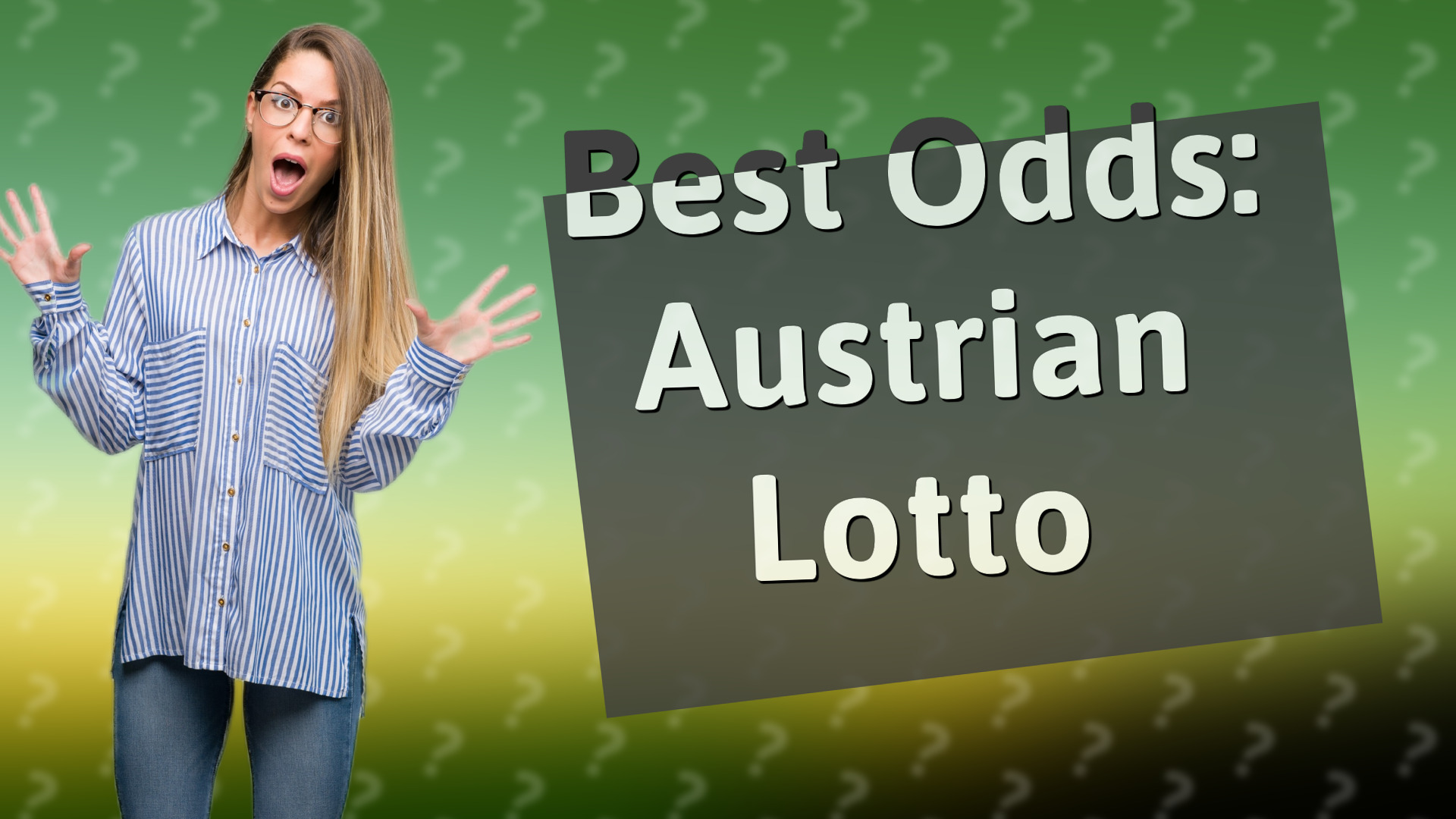Best Odds: Austrian Lotto