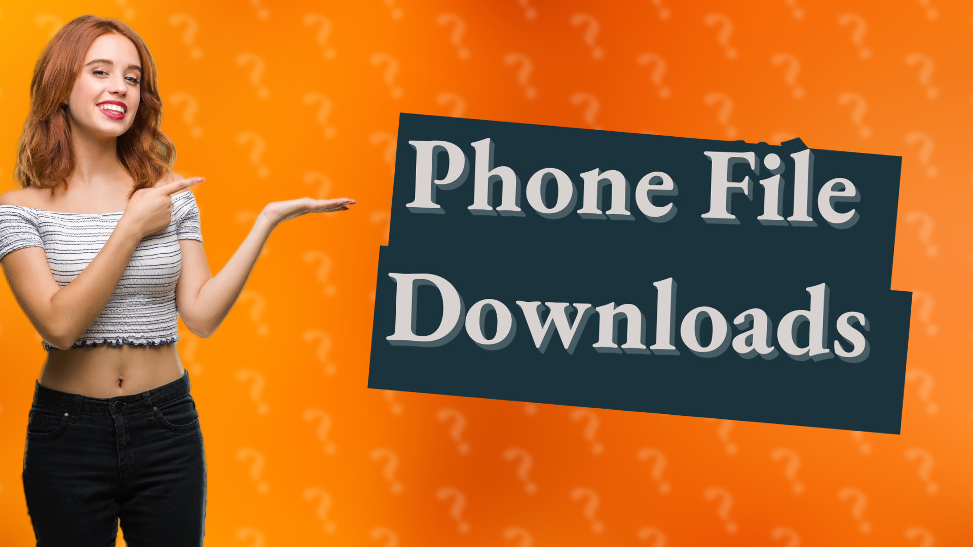 Phone File Downloads