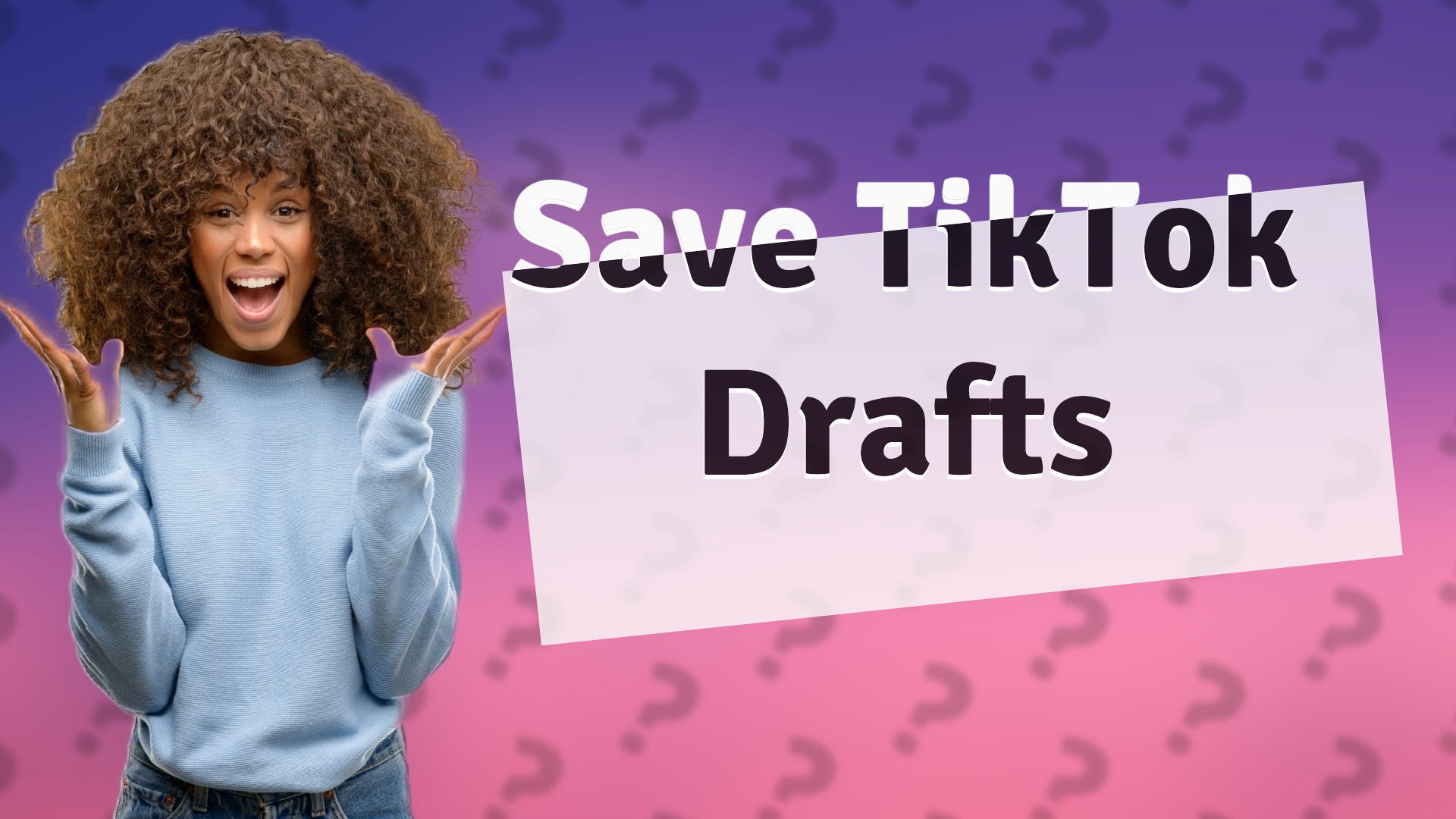 Save TikTok Drafts