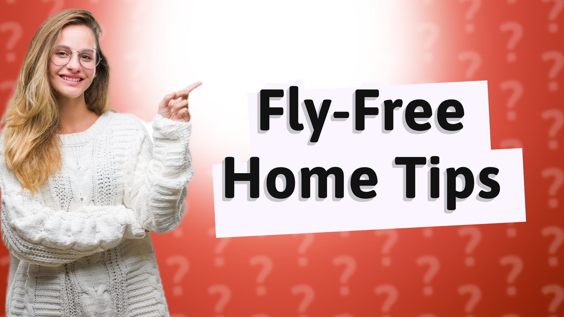 Fly-Free Home Tips