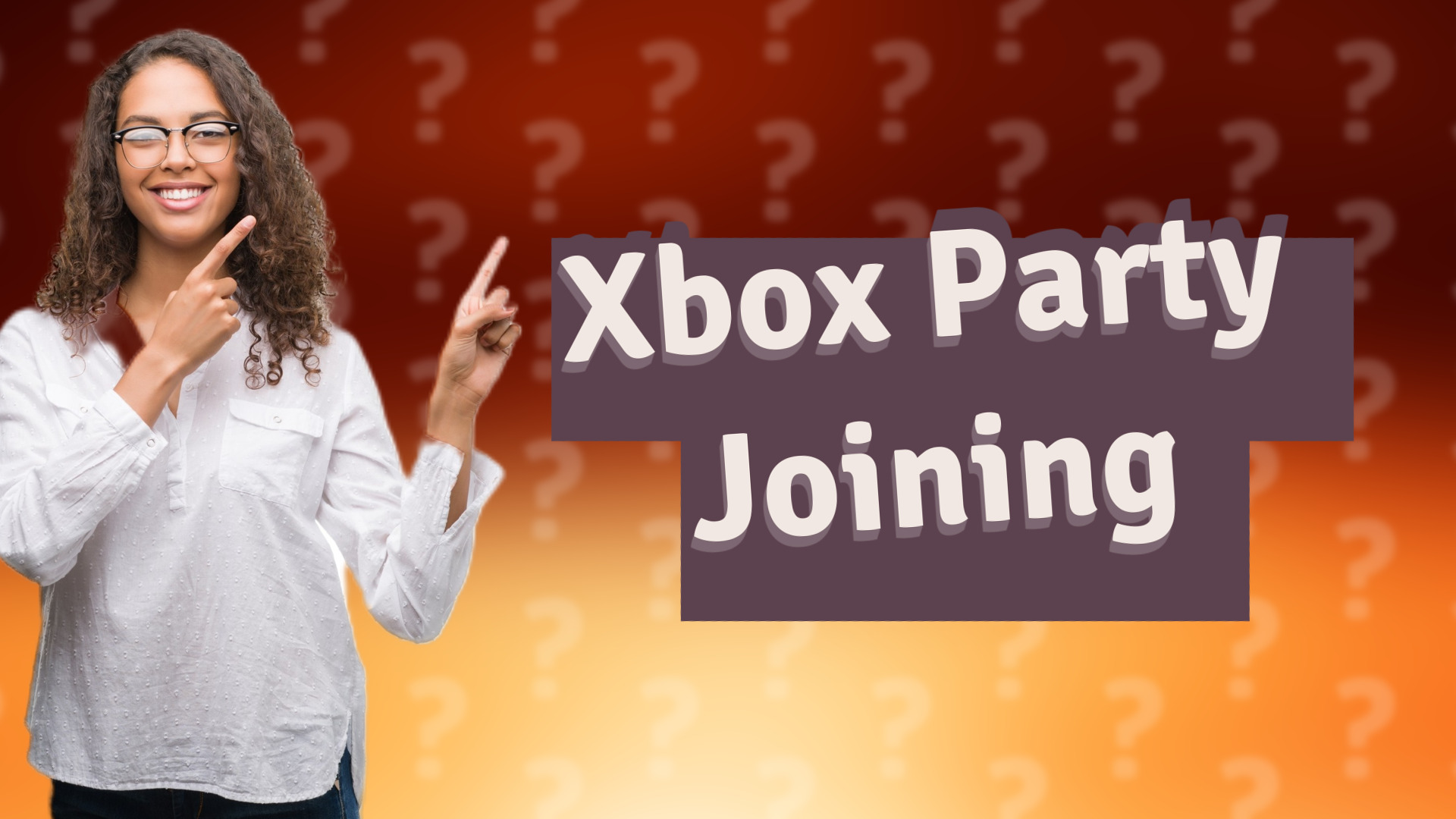 Xbox Party Joining