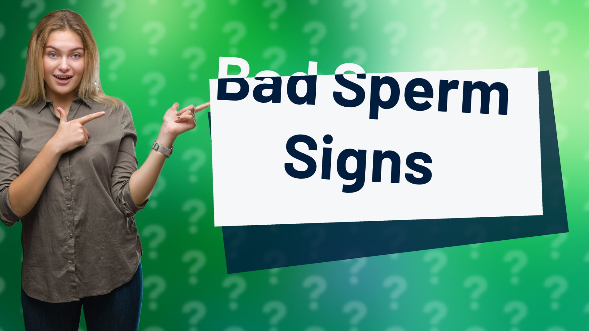 Bad Sperm Signs