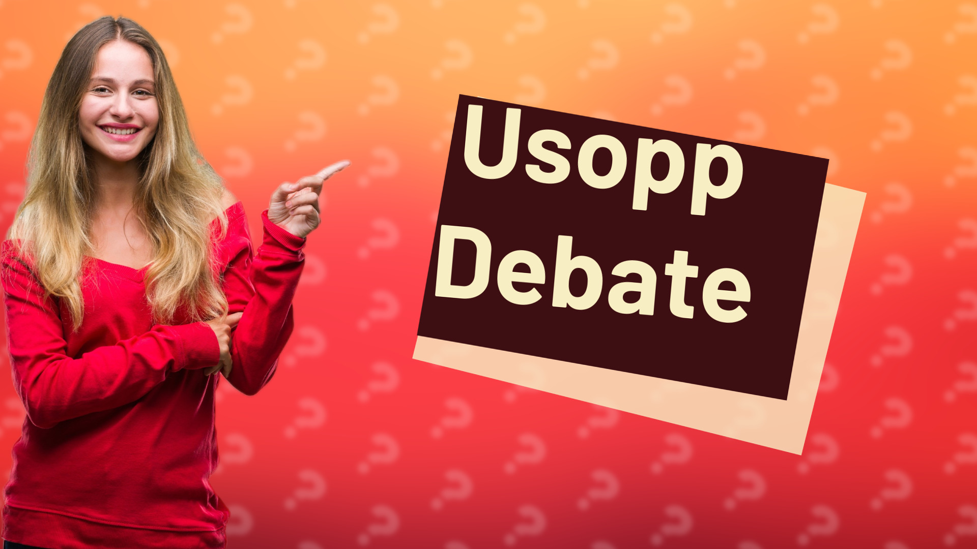 Usopp Debate