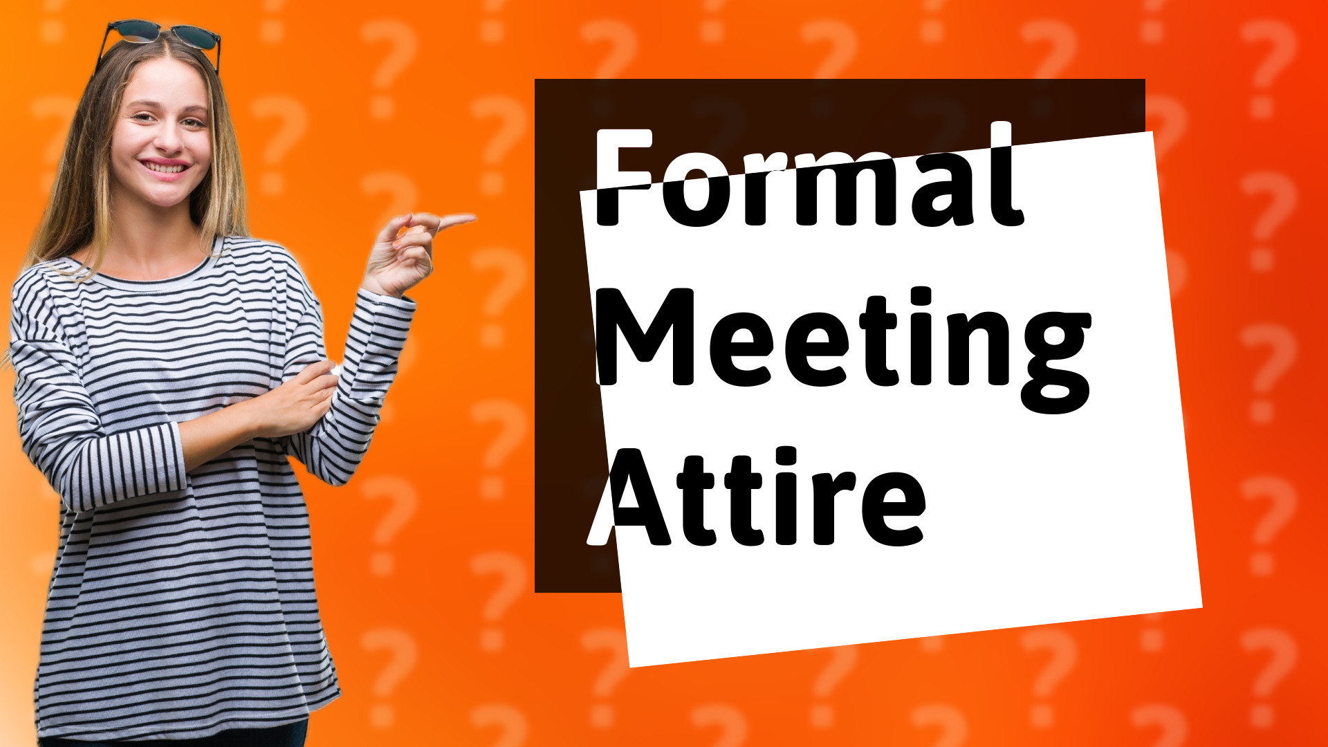 Formal Meeting Attire