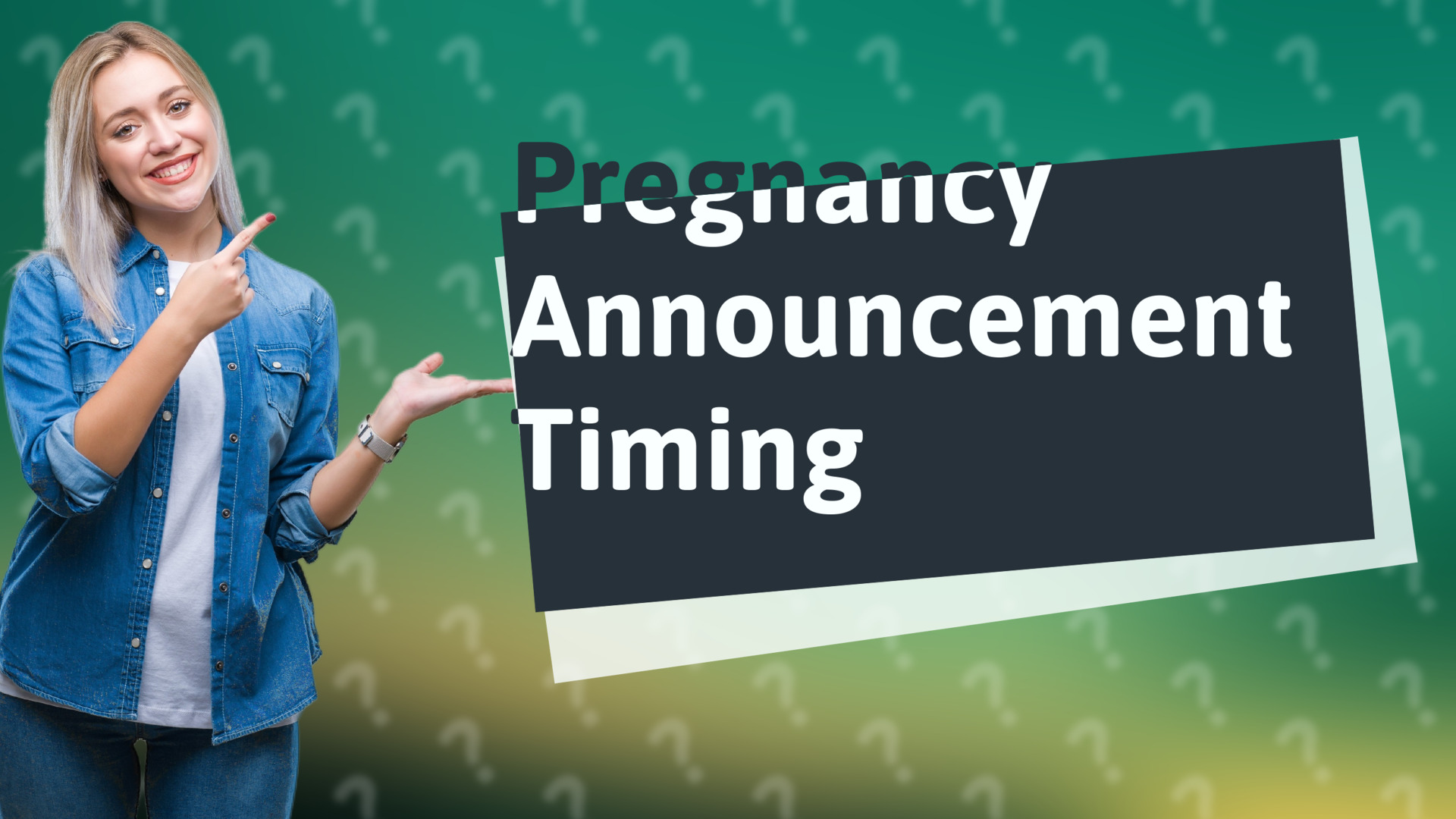 Pregnancy Announcement Timing