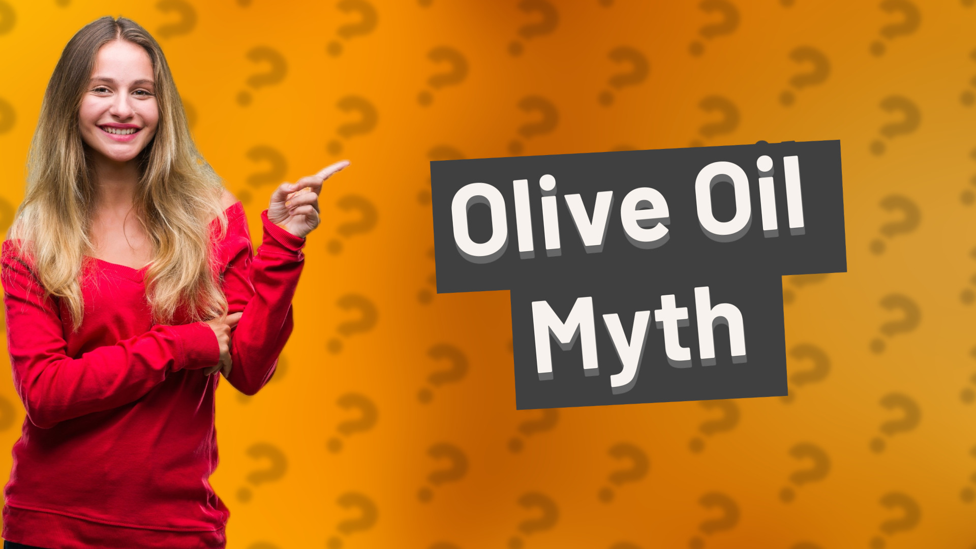 Olive Oil Myth