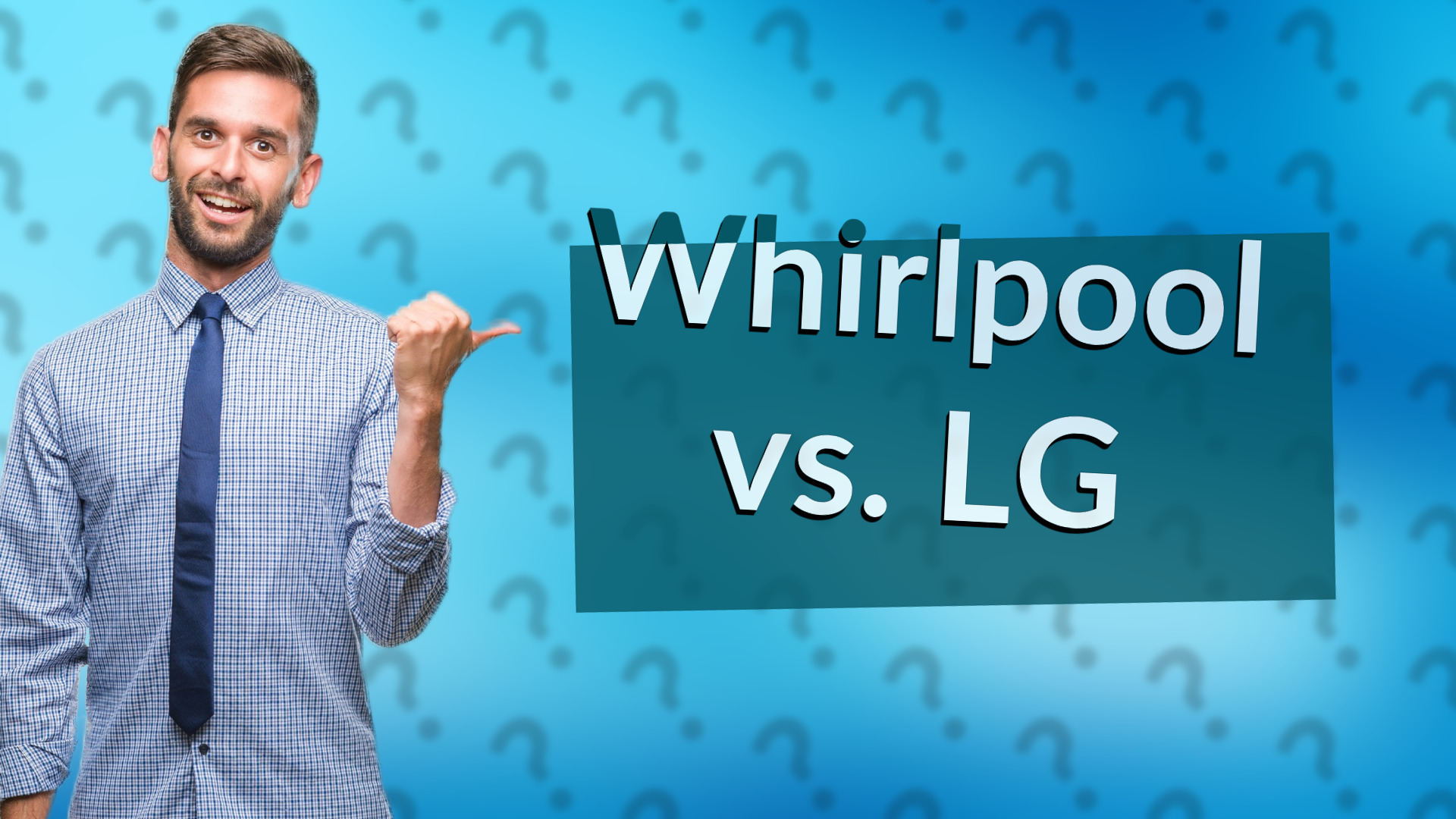 Whirlpool vs. LG