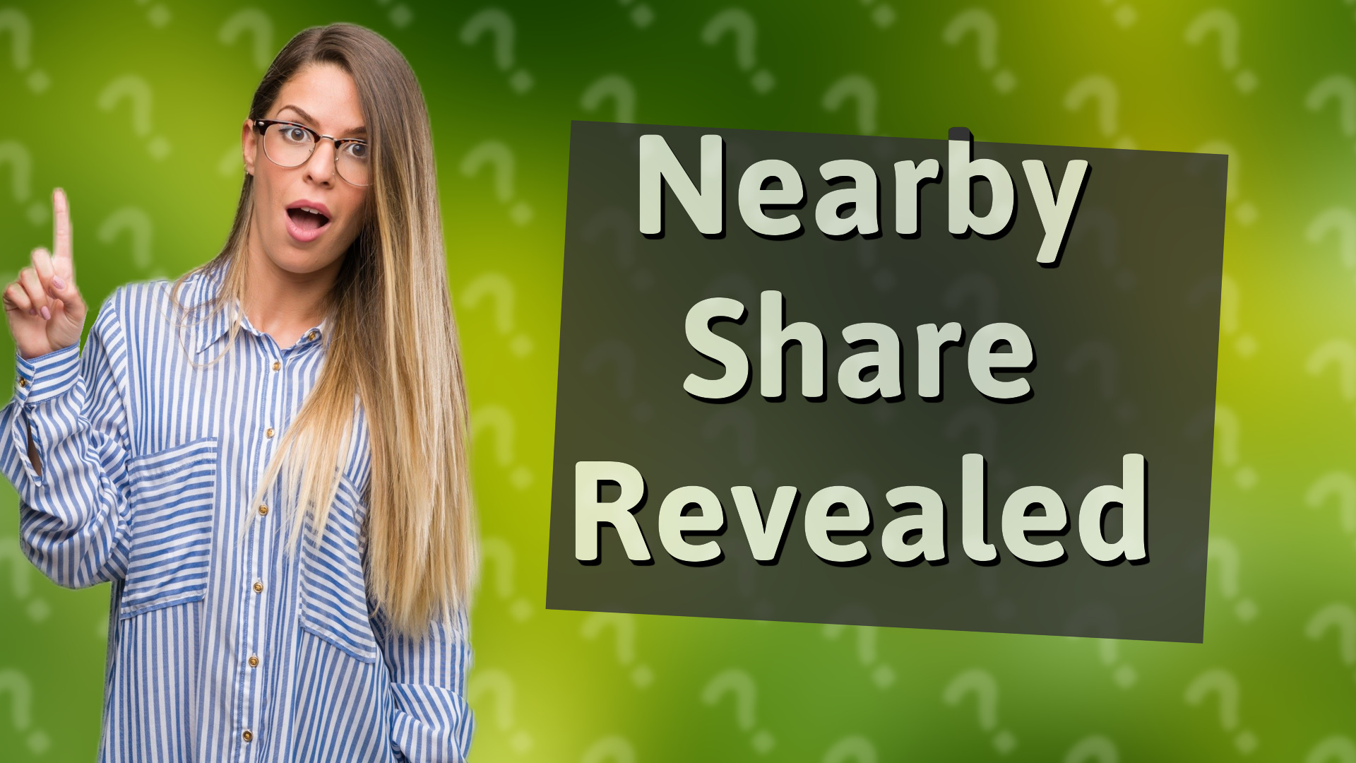 Nearby Share Revealed