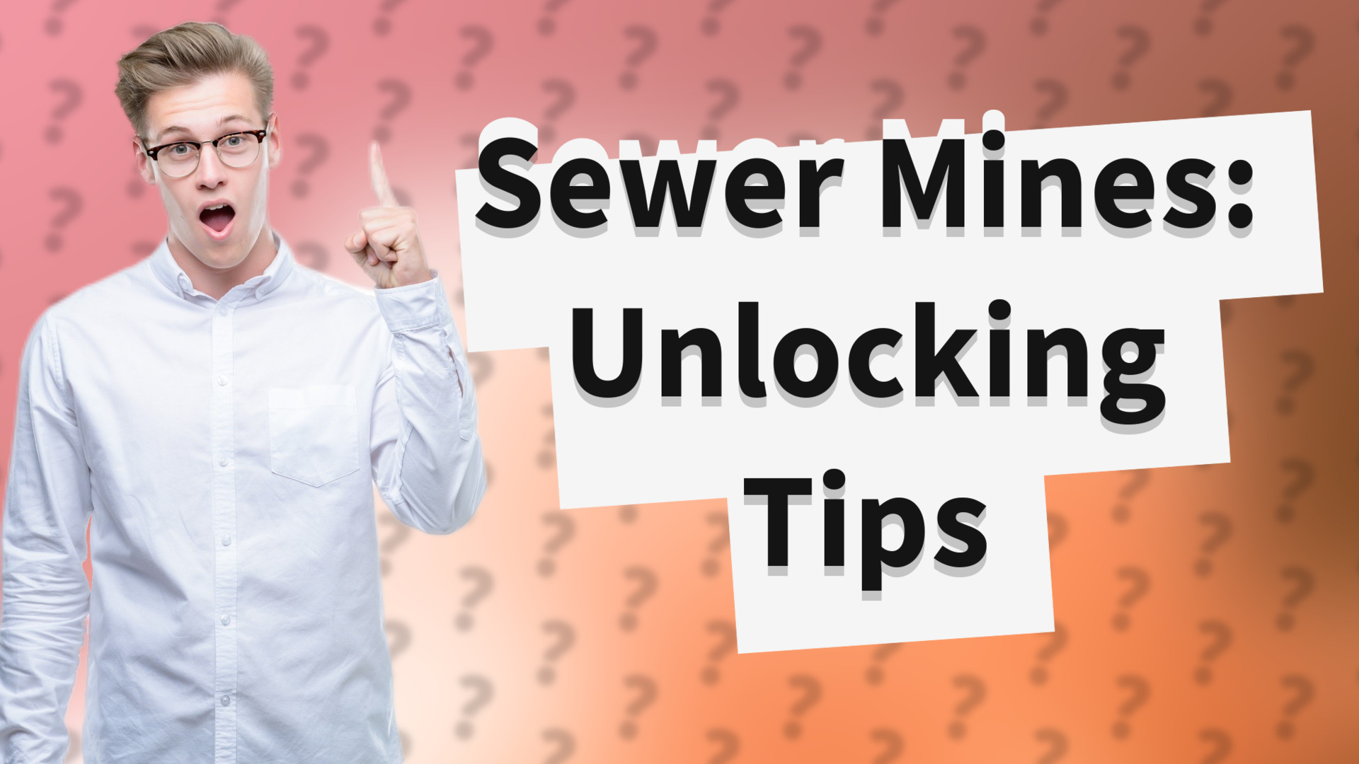 Sewer Mines: Unlocking Tips