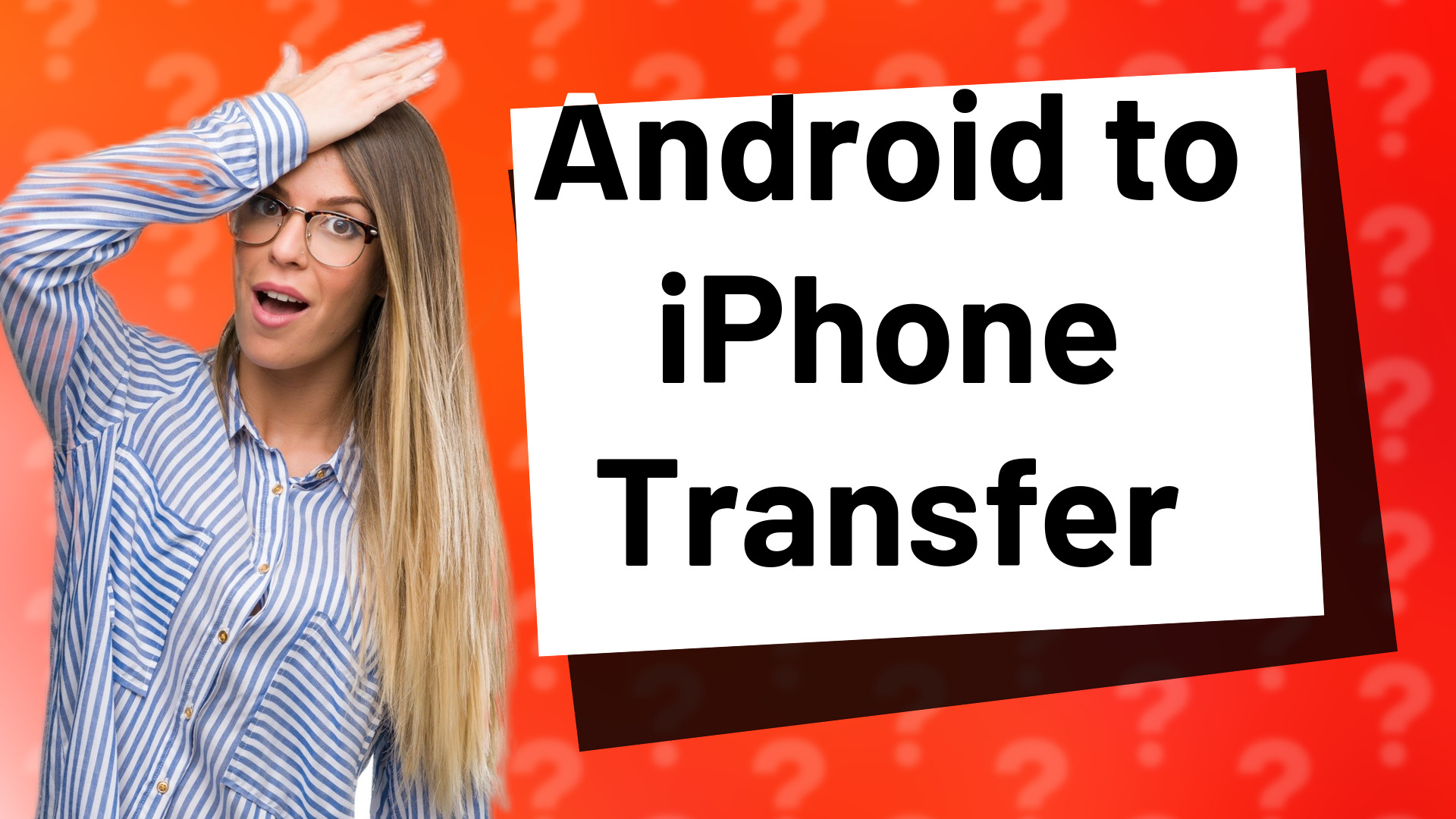 Android to iPhone Transfer