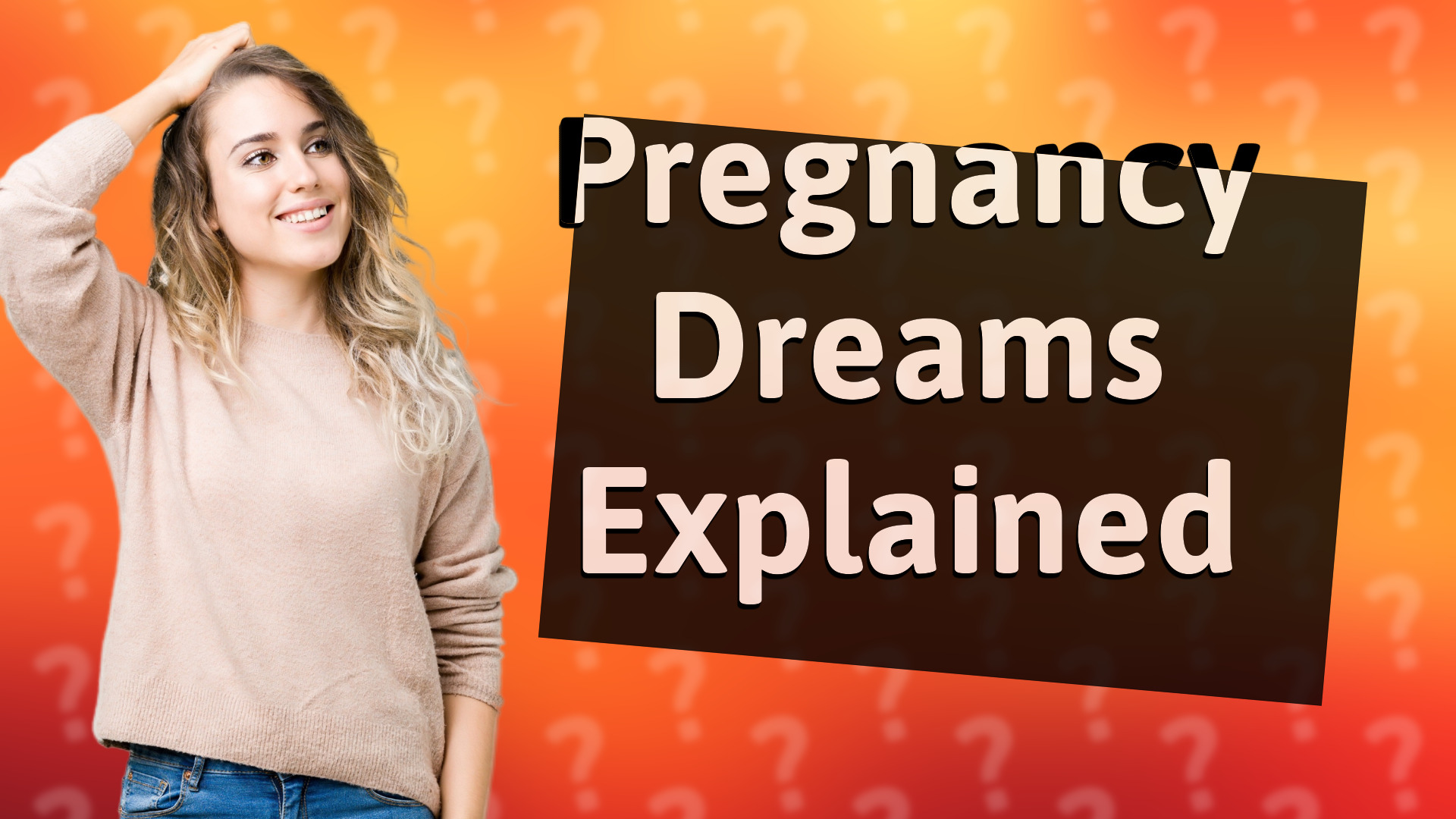Pregnancy Dreams Explained
