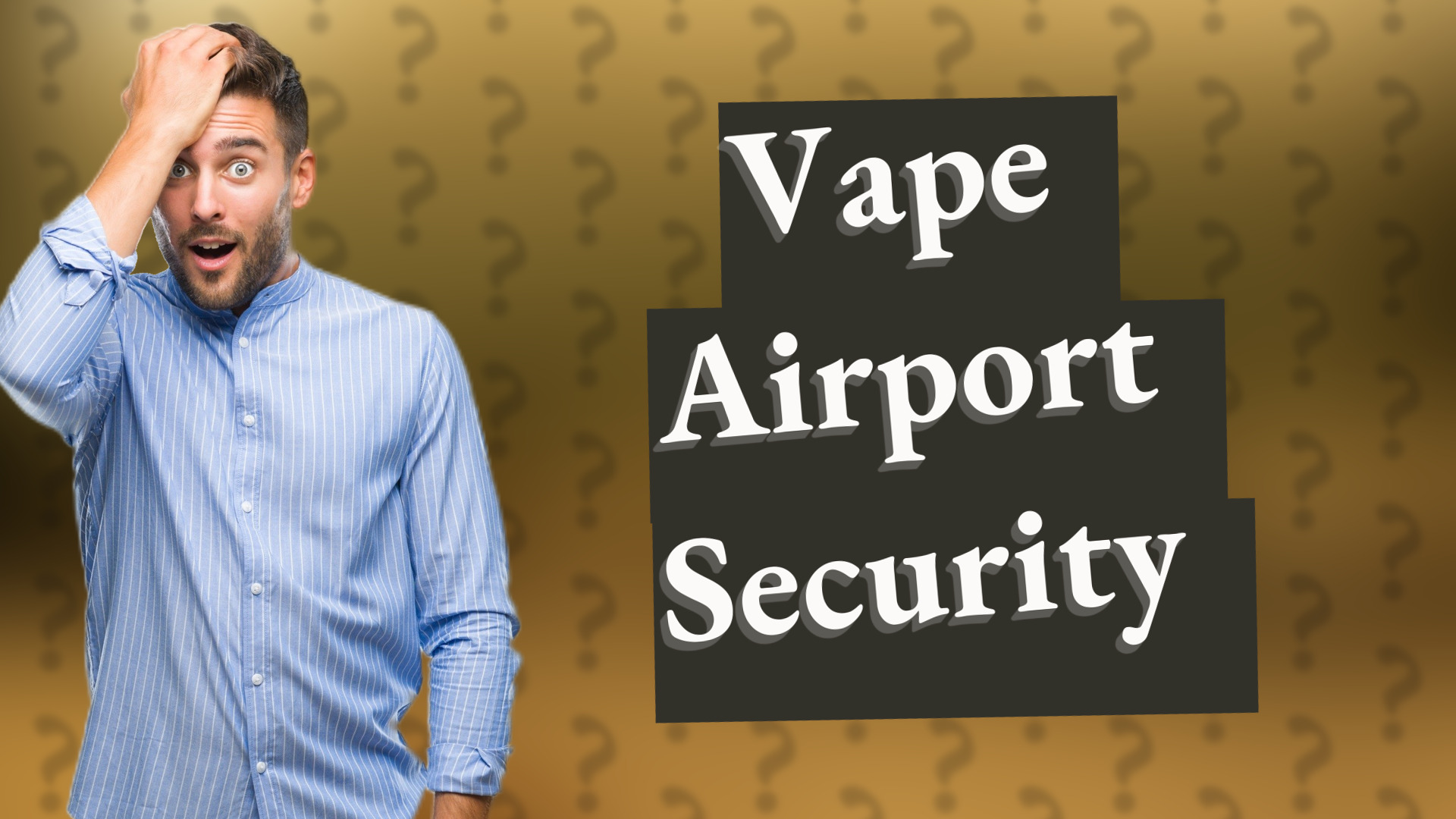 Vape Airport Security