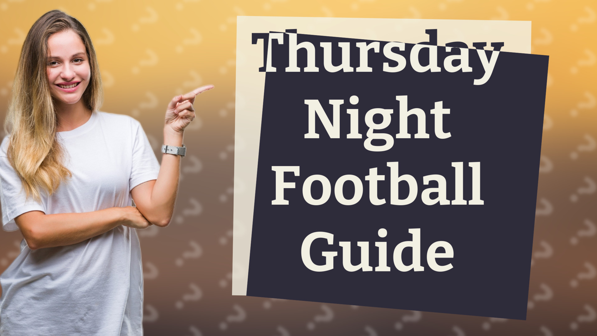 Thursday Night Football Guide