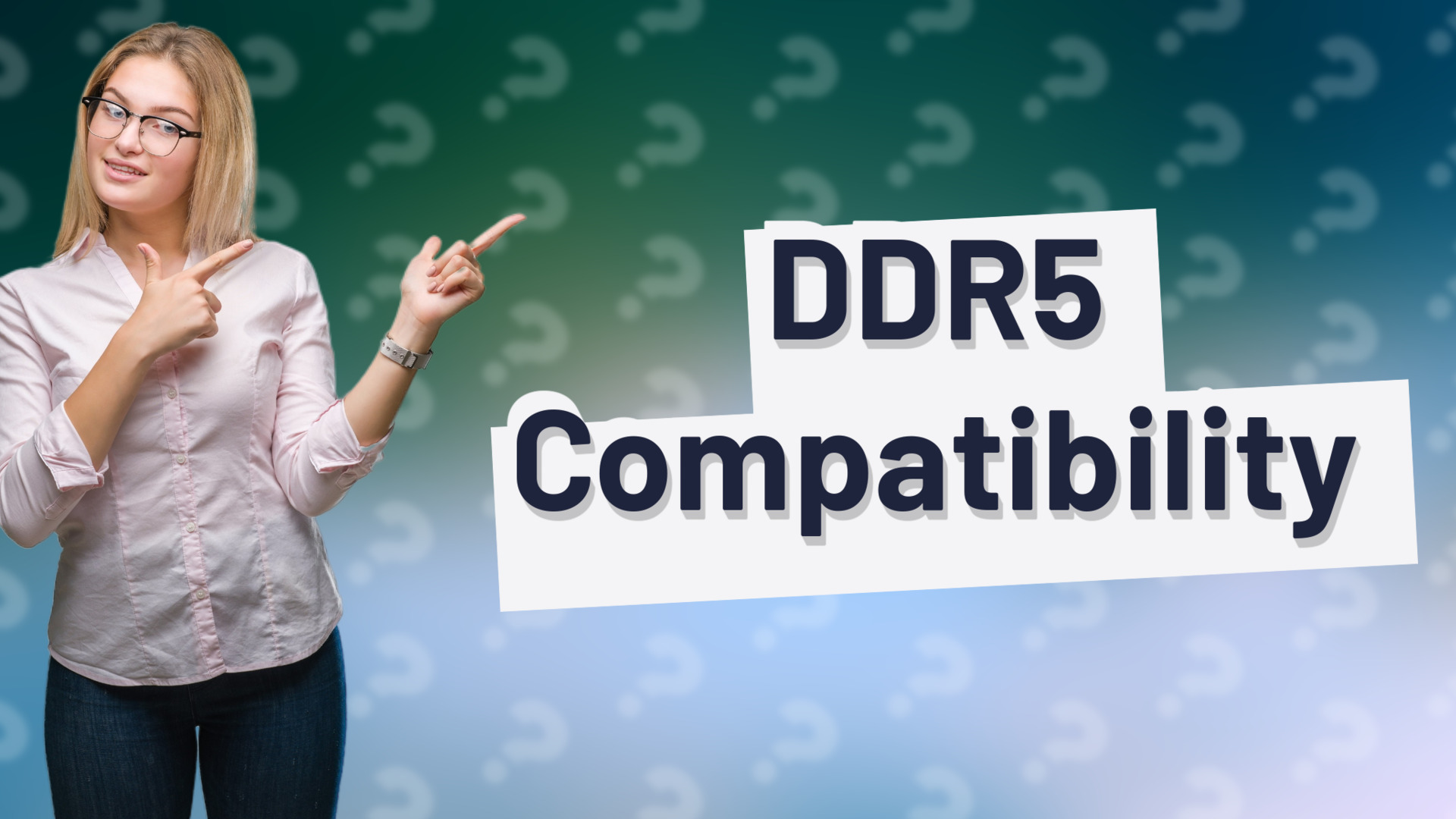 DDR5 Compatibility
