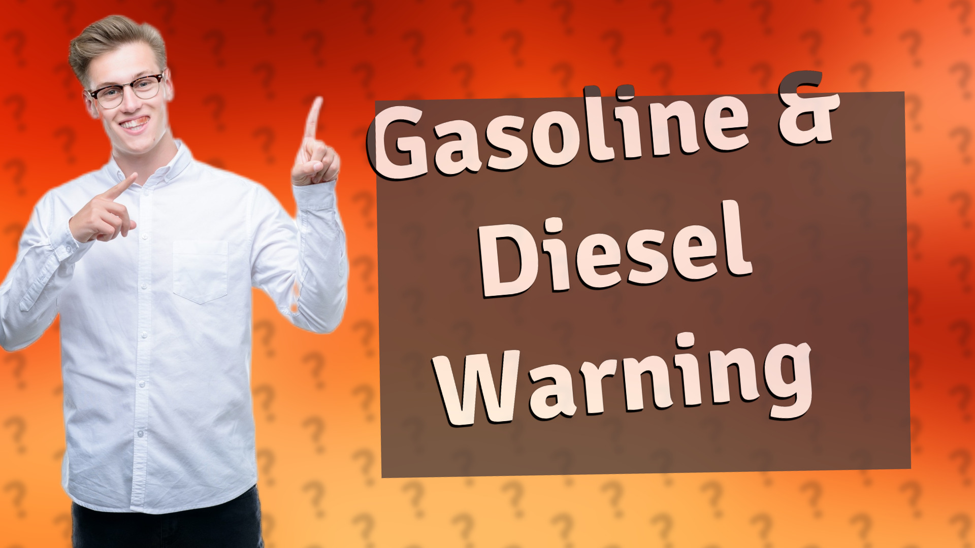 Gasoline & Diesel Warning