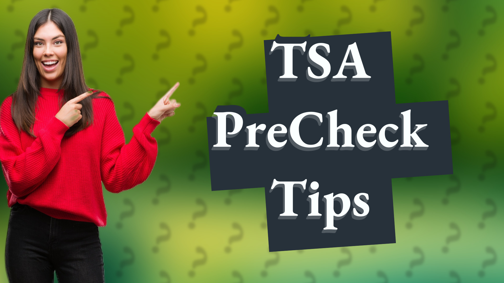 TSA PreCheck Tips