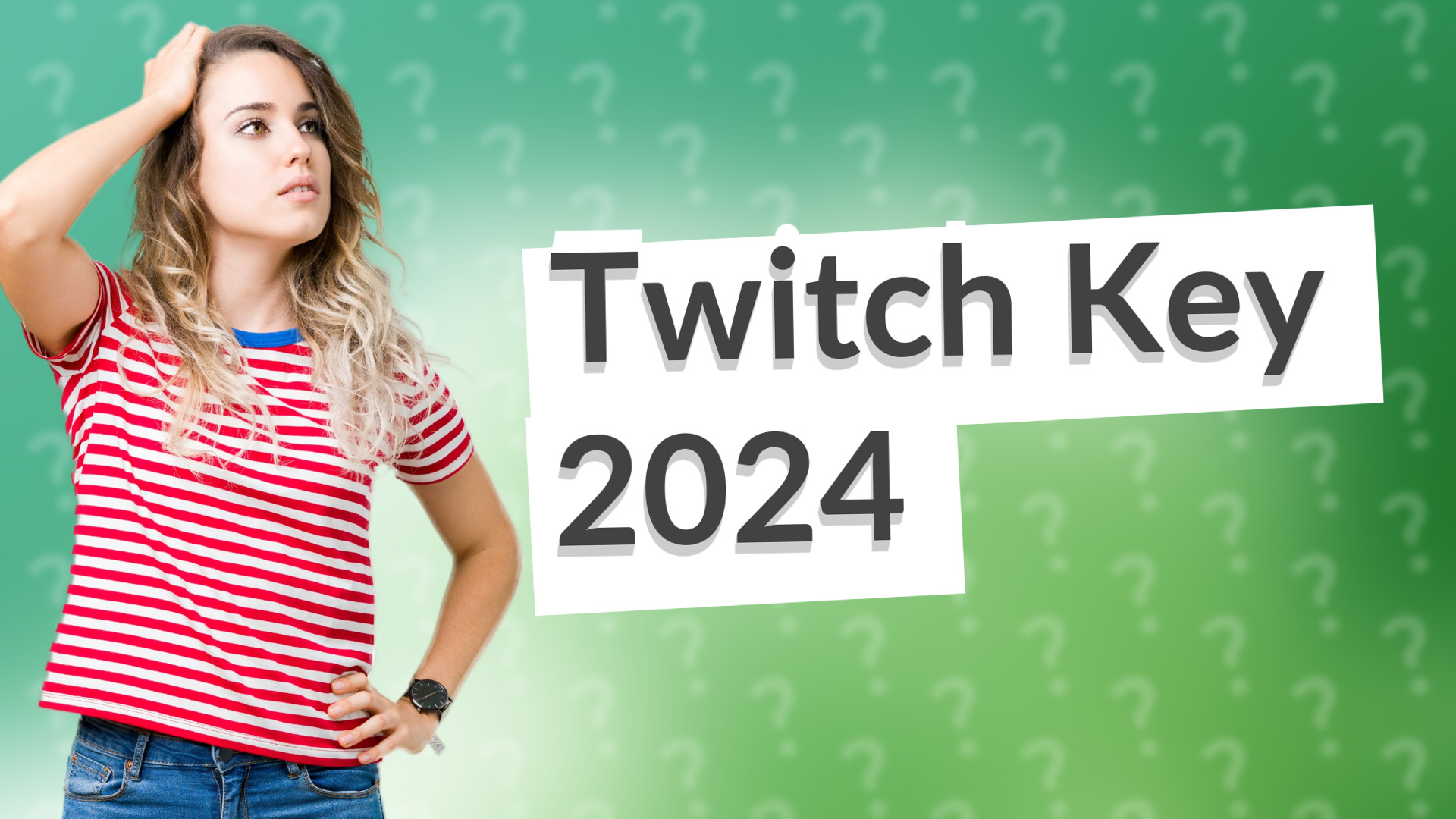Twitch Key 2024