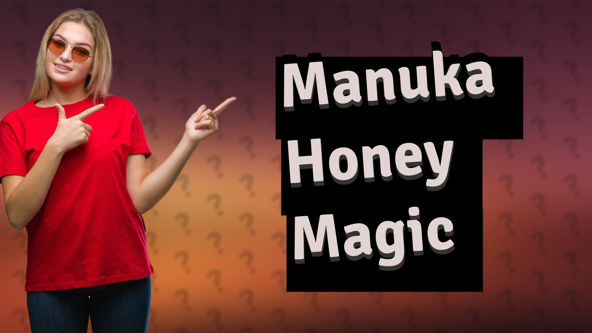 Manuka Honey Magic