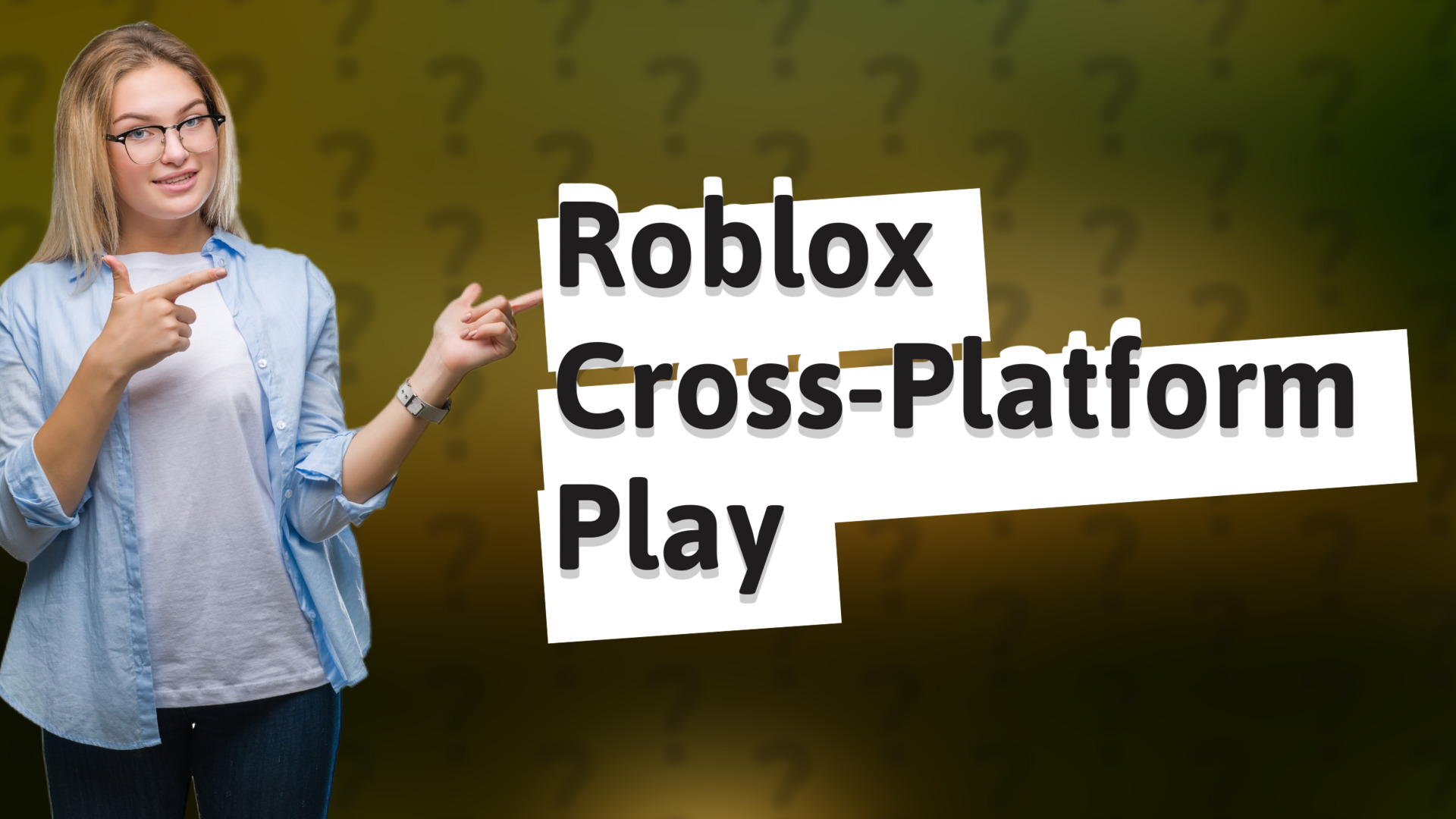 Roblox Cross-Platform Play