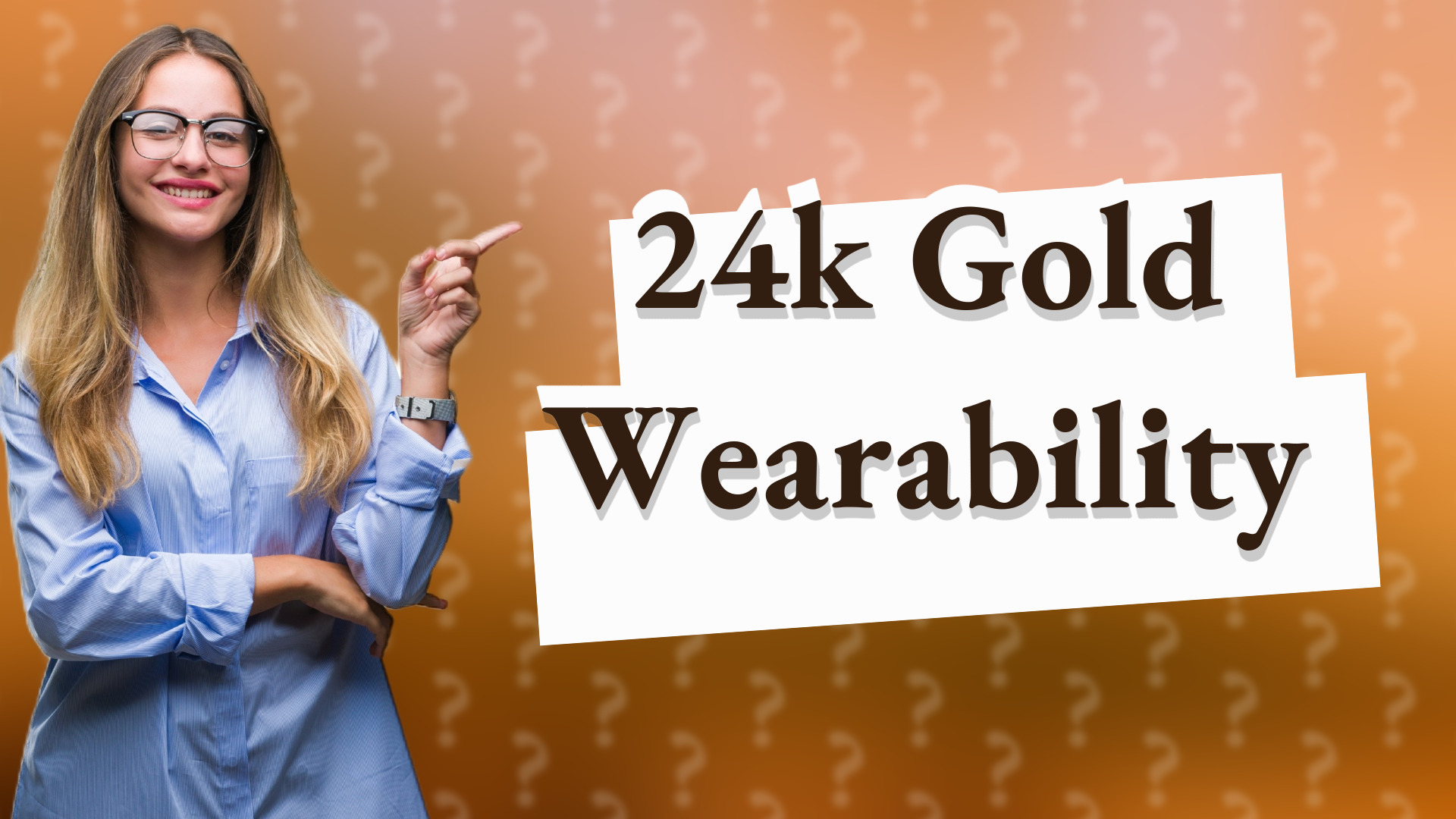 24k Gold Wearability