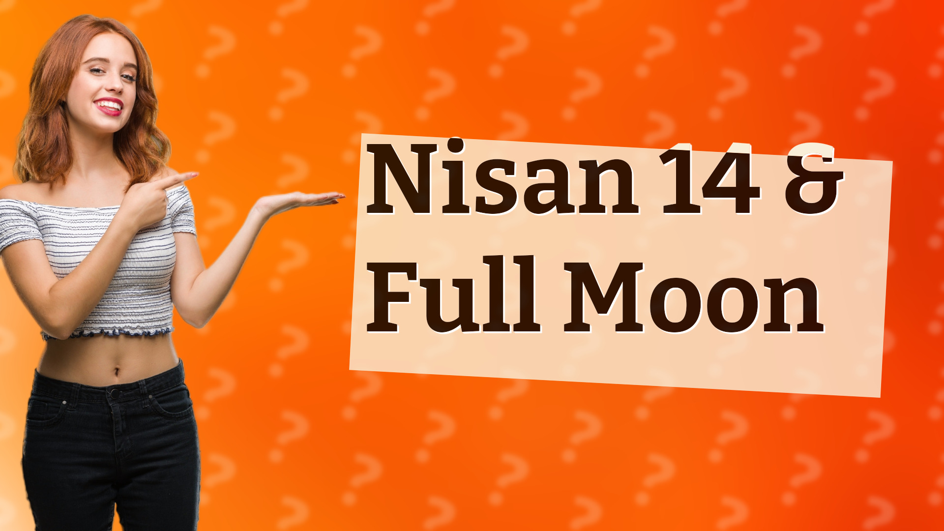 Nisan 14 & Full Moon