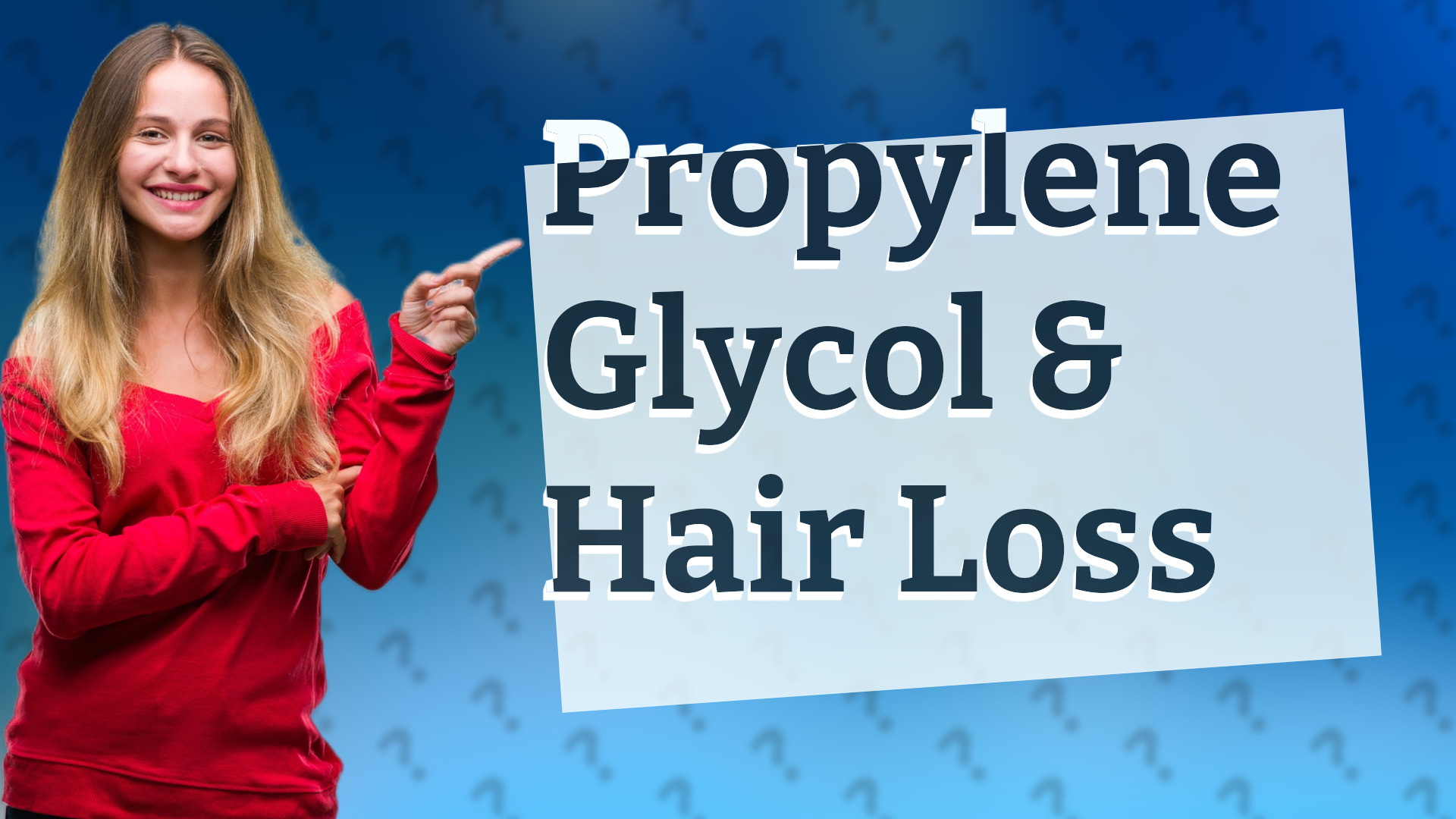 Propylene Glycol & Hair Loss
