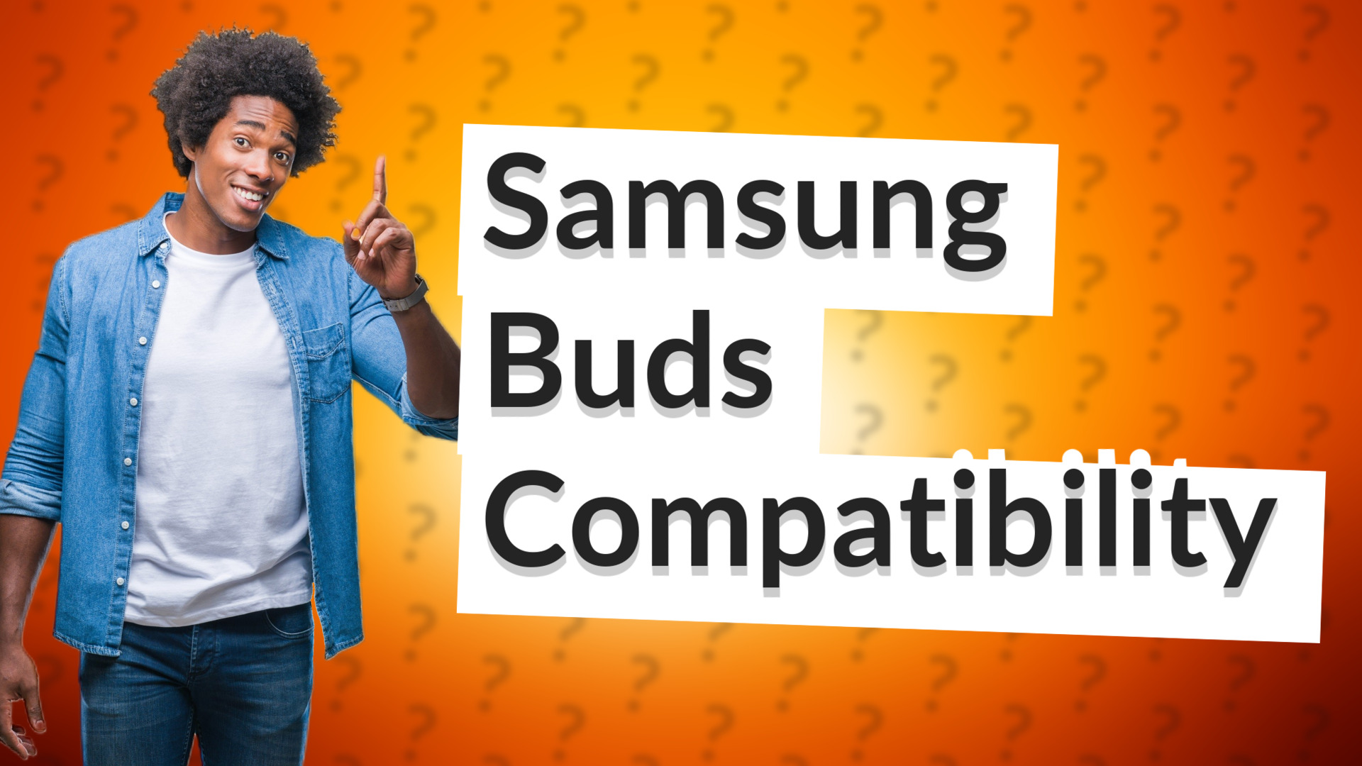 Samsung Buds Compatibility