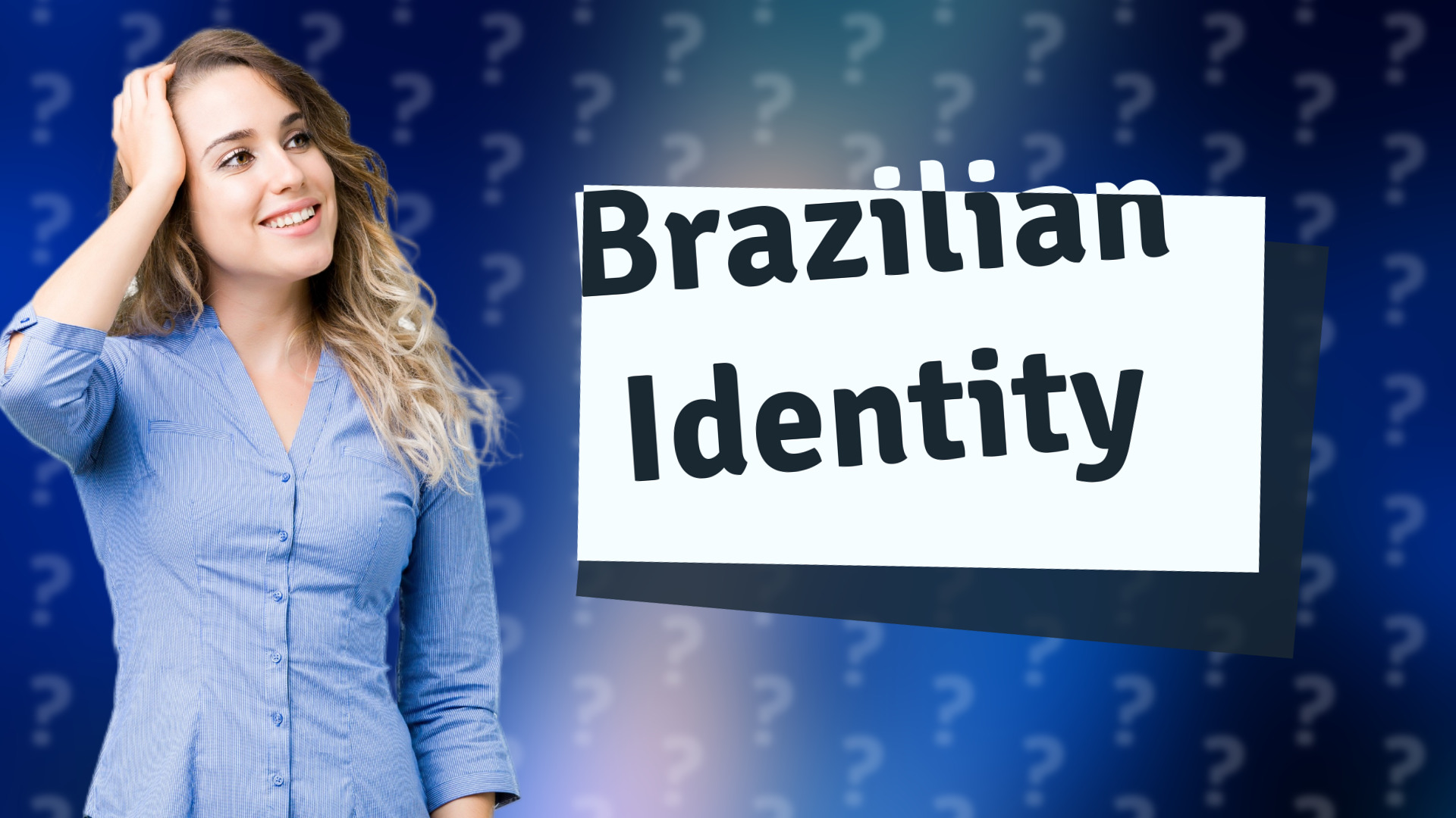 Brazilian Identity