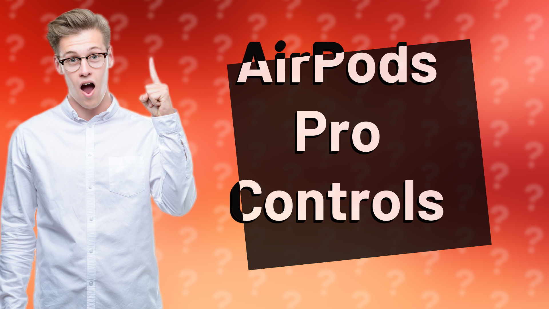 AirPods Pro Controls