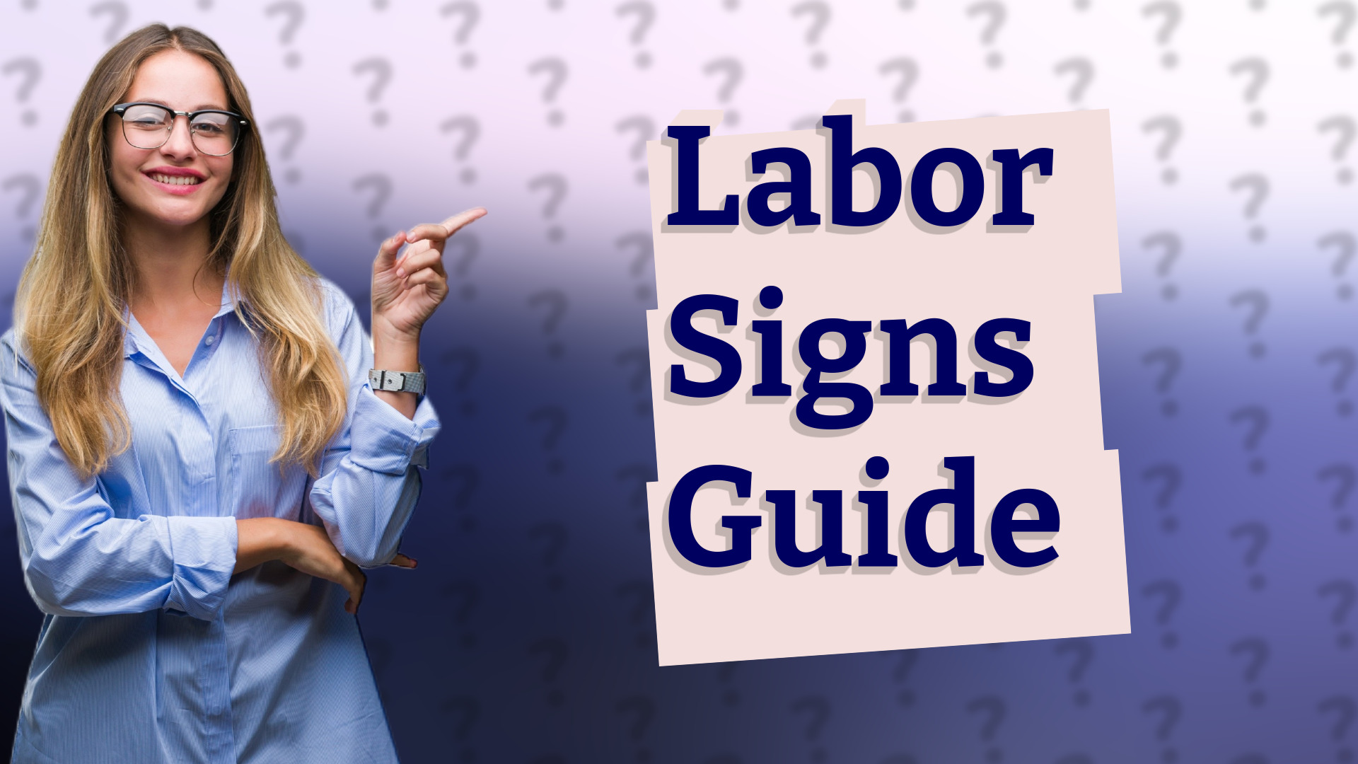 Labor Signs Guide