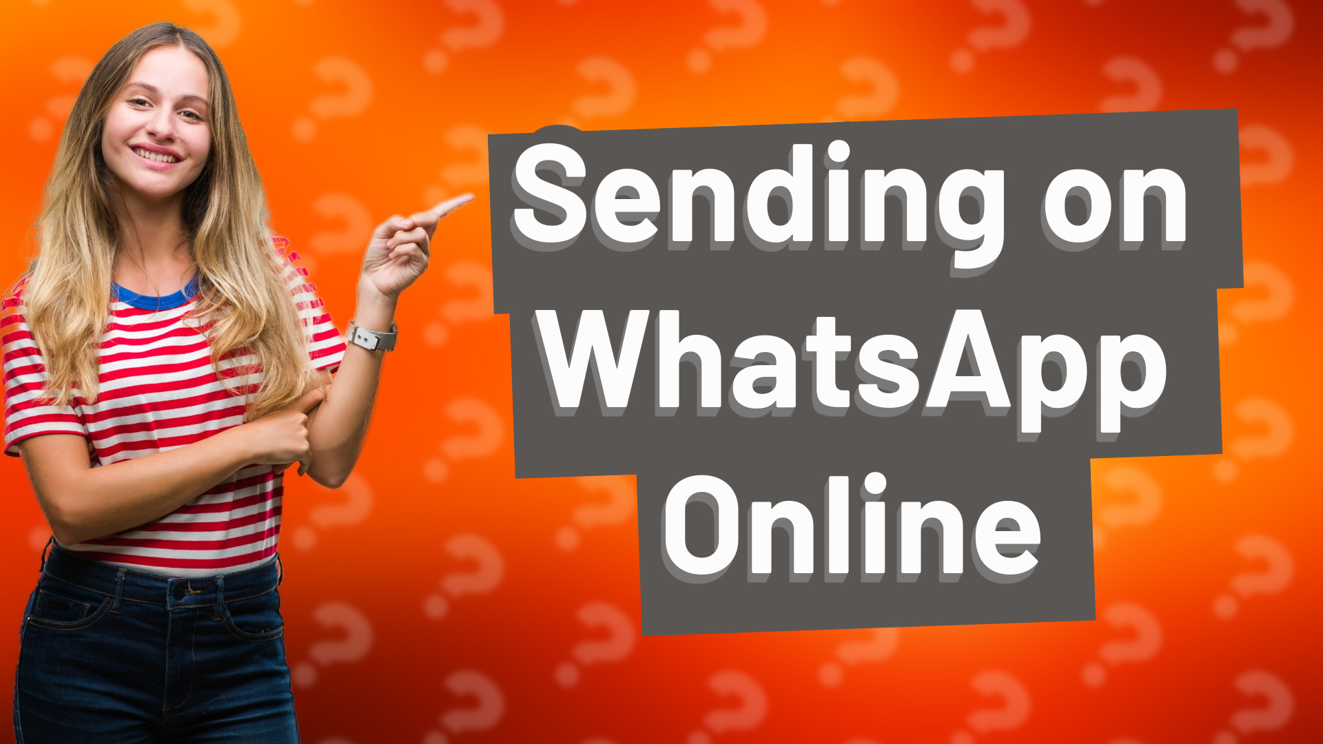 Sending on WhatsApp Online