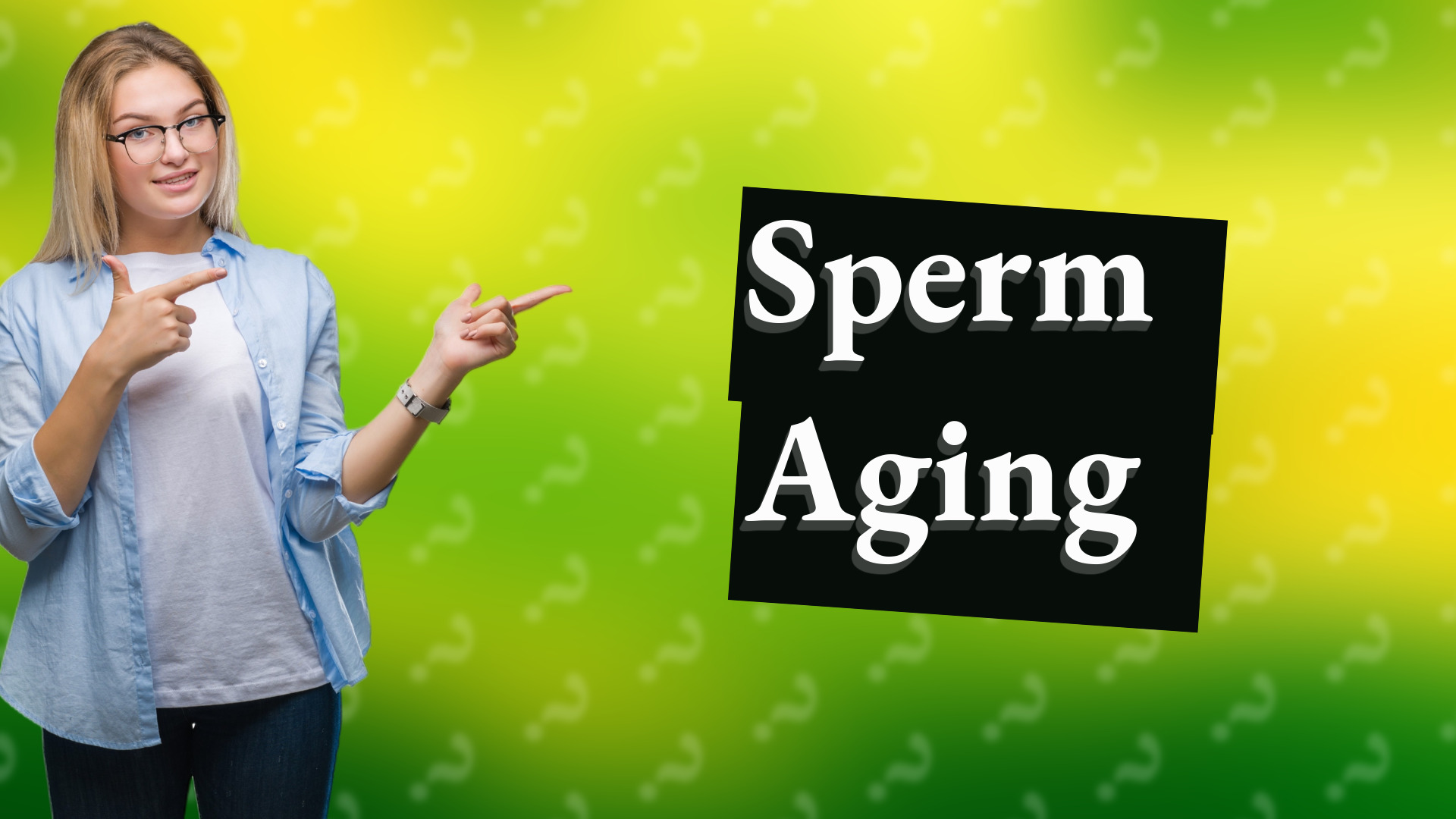 Sperm Aging