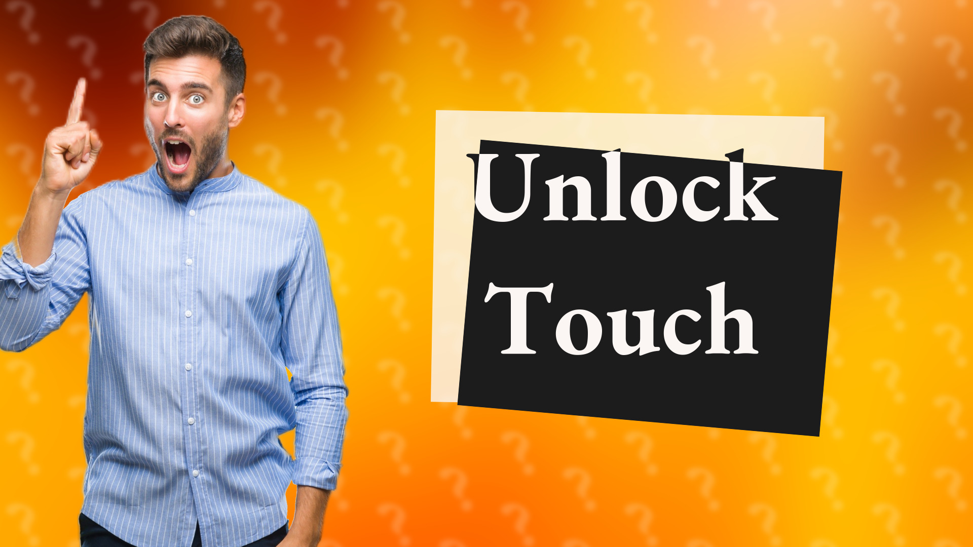 Unlock Touch